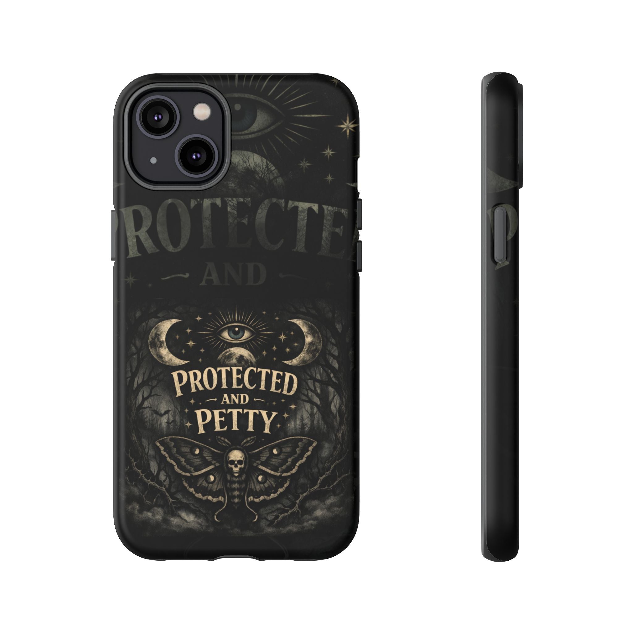 Phone Case — Gothic 'Protected and Petty' Tough Protective Cover