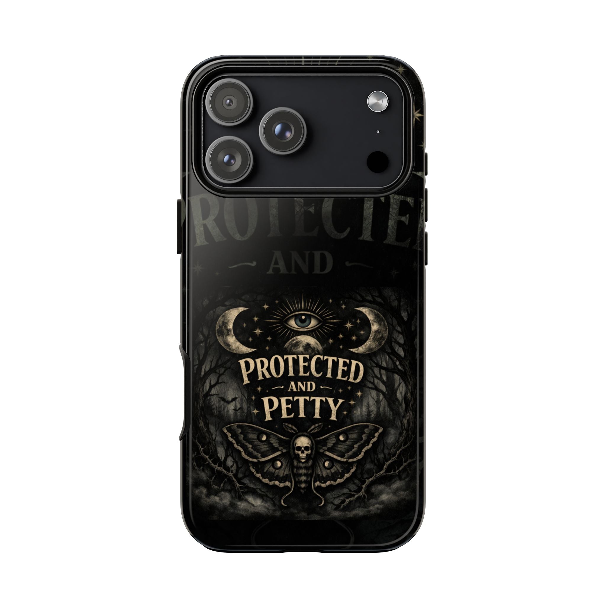 Phone Case — Gothic 'Protected and Petty' Tough Protective Cover