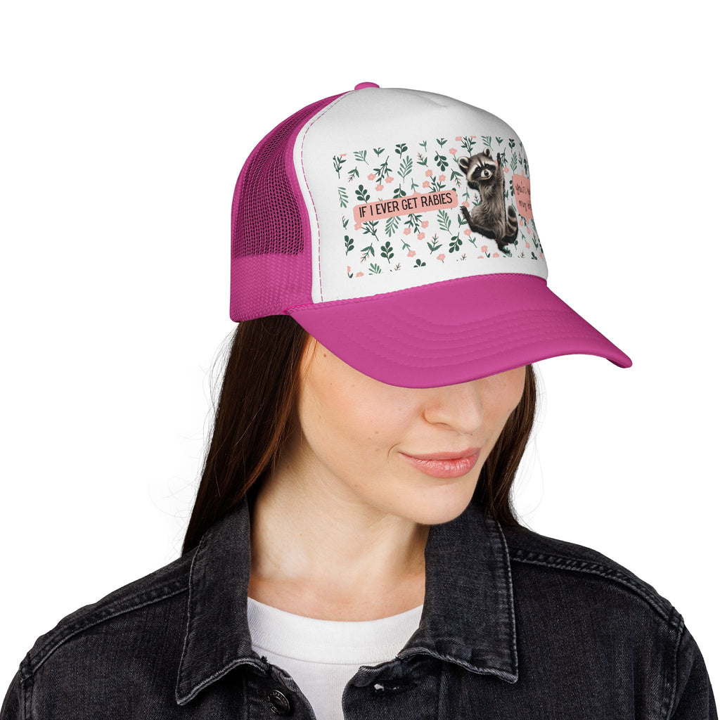 Raccoon Floral Trucker Cap — "If I Ever Get Rabies" Funny Racoon Hat