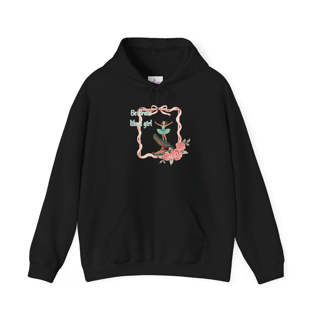 Hoodie — "Be Brave, Like A Girl" Floral Girl Graphic