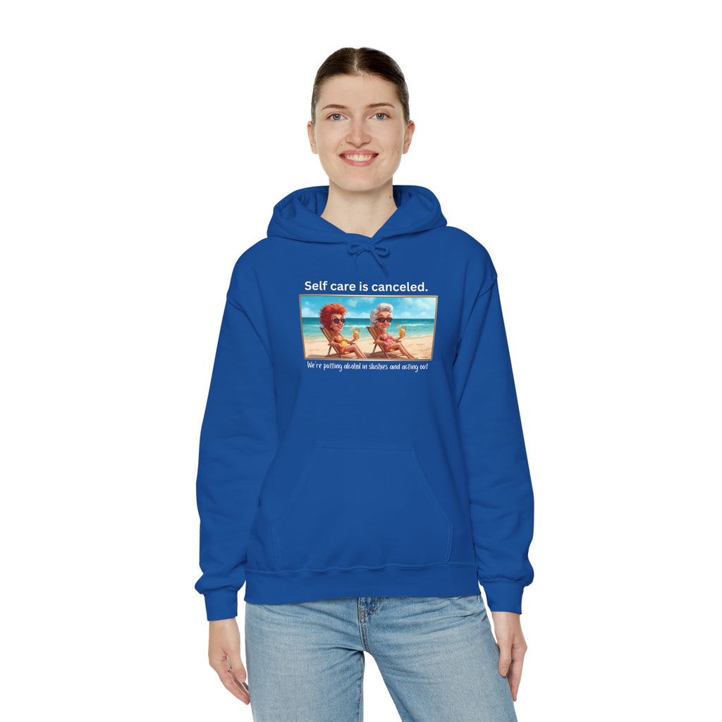 Hoodie — "Self care is canceled." Beach Vintage Photo Pullover