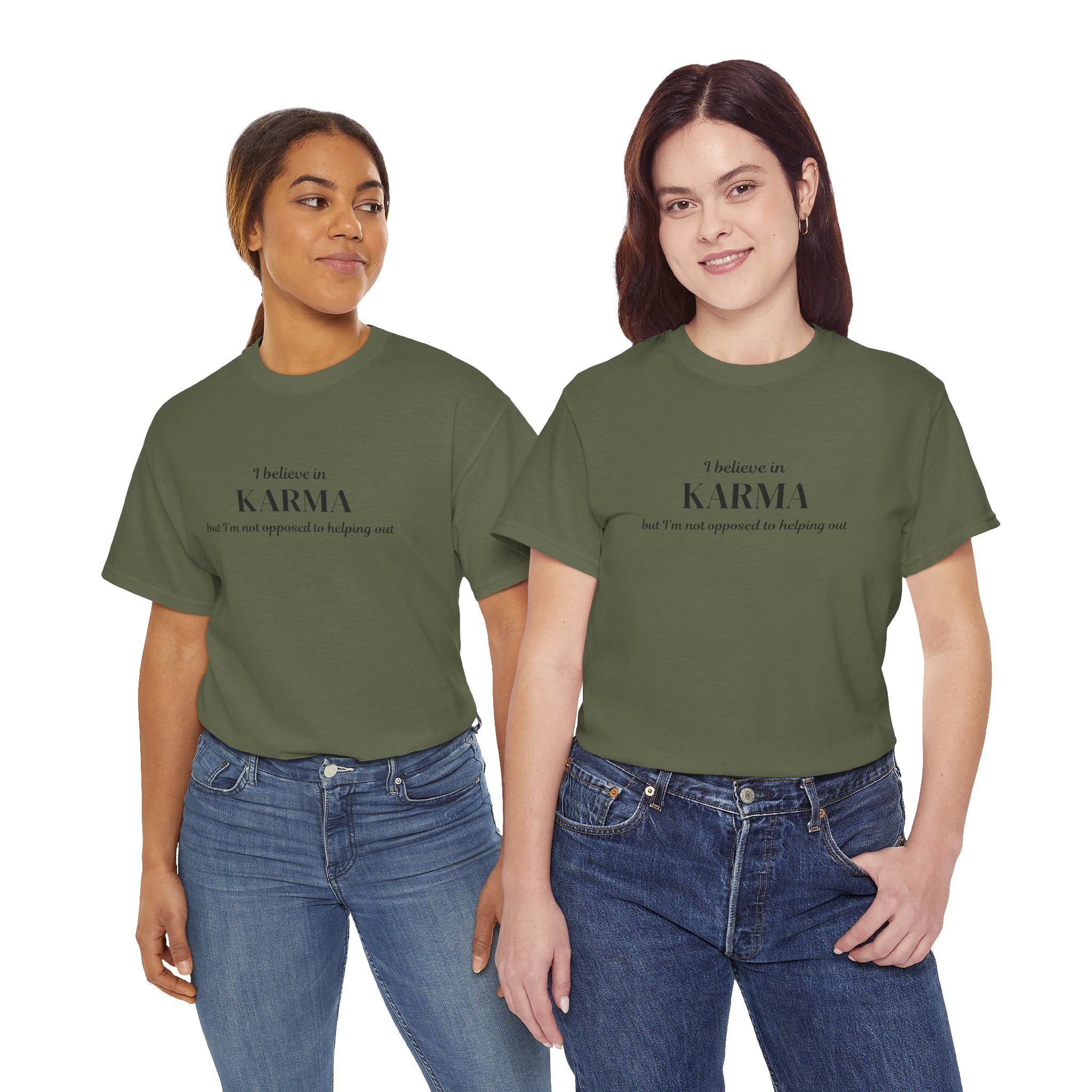 Karma Tee — "I Believe in Karma (But I’m Not Opposed to Helping Out)" Minimalist Graphic T-Shirt