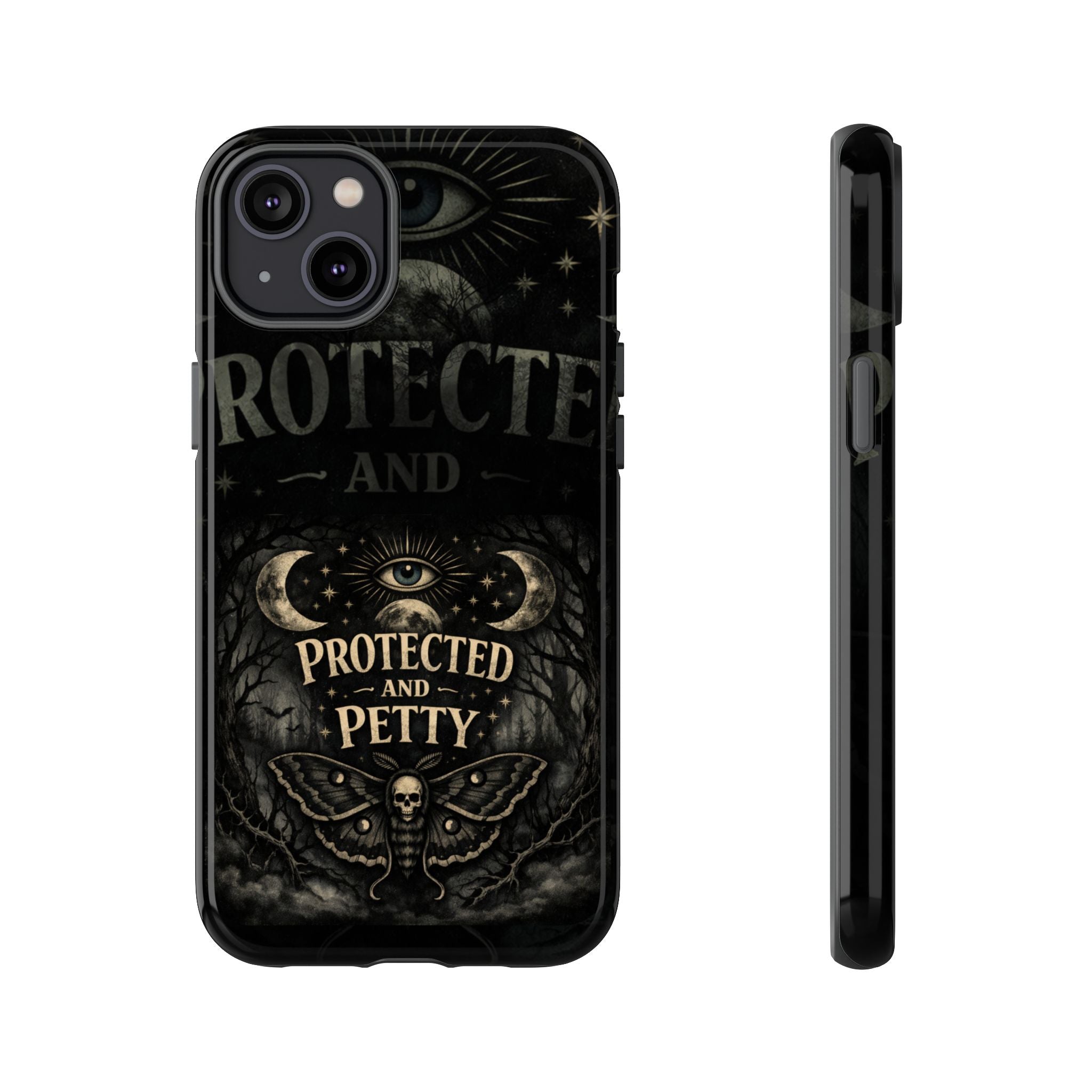 Phone Case — Gothic 'Protected and Petty' Tough Protective Cover