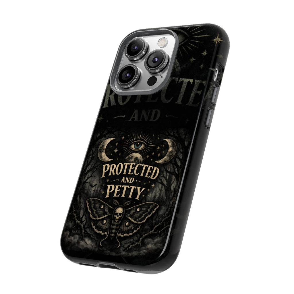 Phone Case — Gothic 'Protected and Petty' Tough Protective Cover