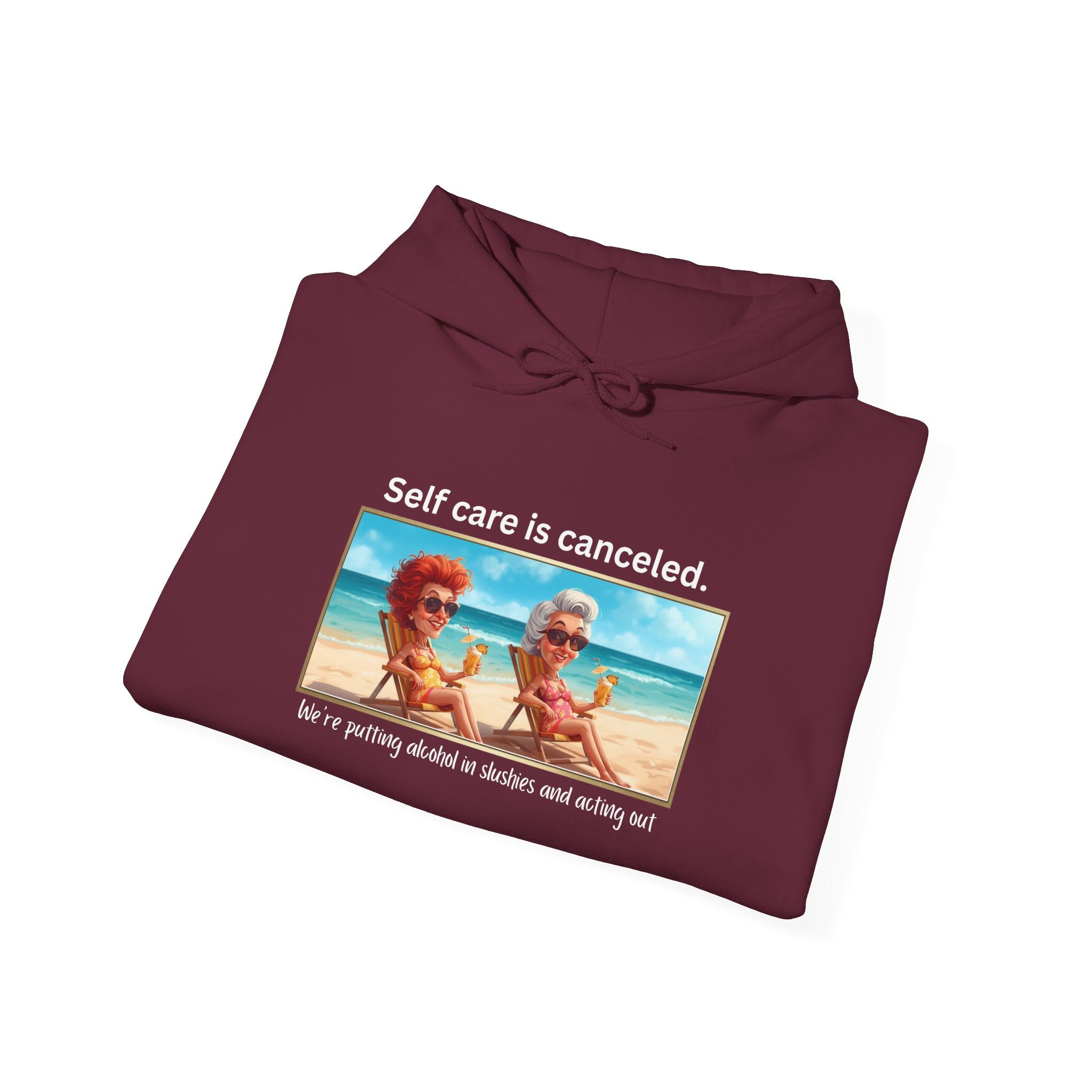 Hoodie — "Self care is canceled." Beach Vintage Photo Pullover