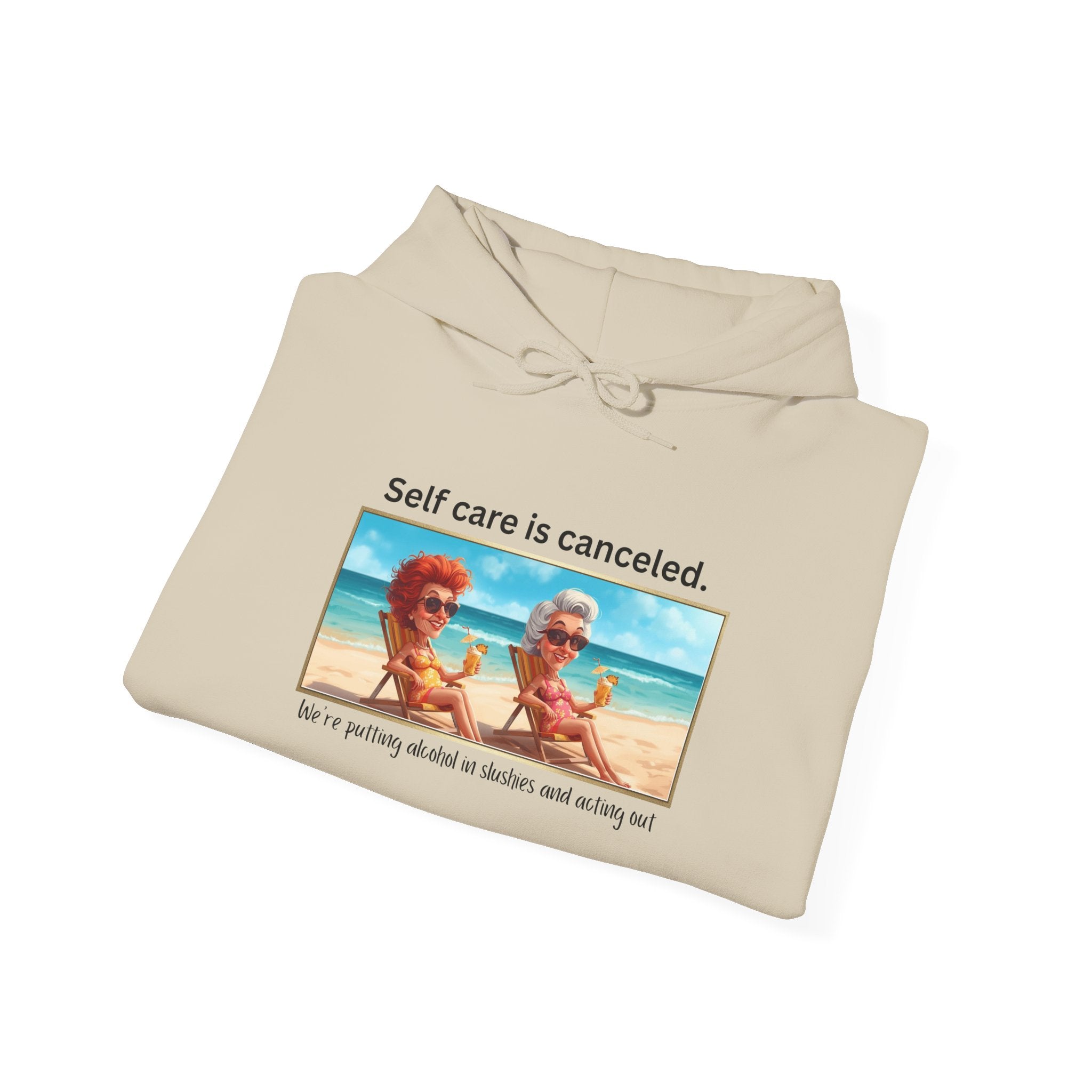 Hoodie — "Self care is canceled." Beach Vintage Photo Pullover