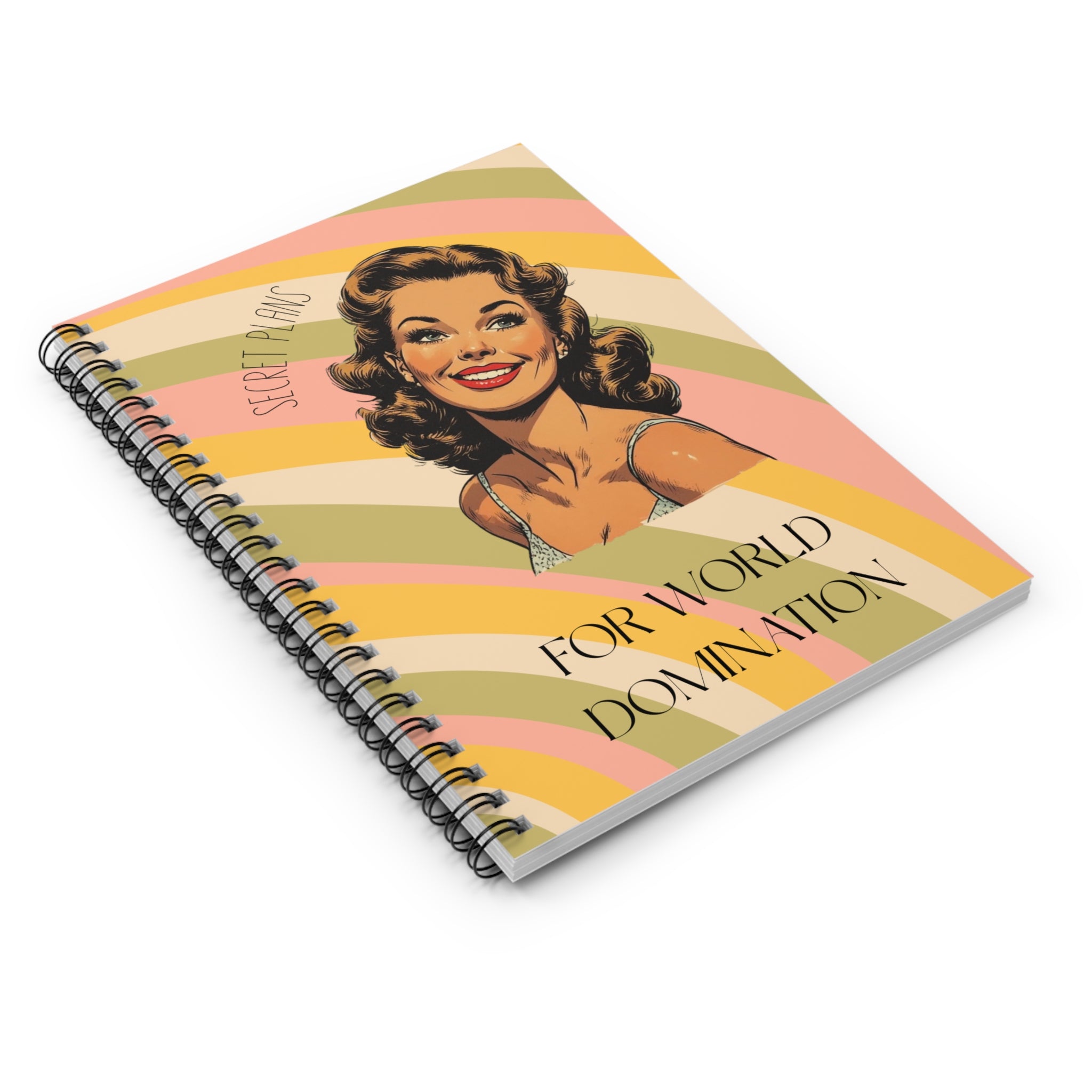 Ruled Spiral Notebook - "Secret Plans for World Domination" Retro Pinup Journal