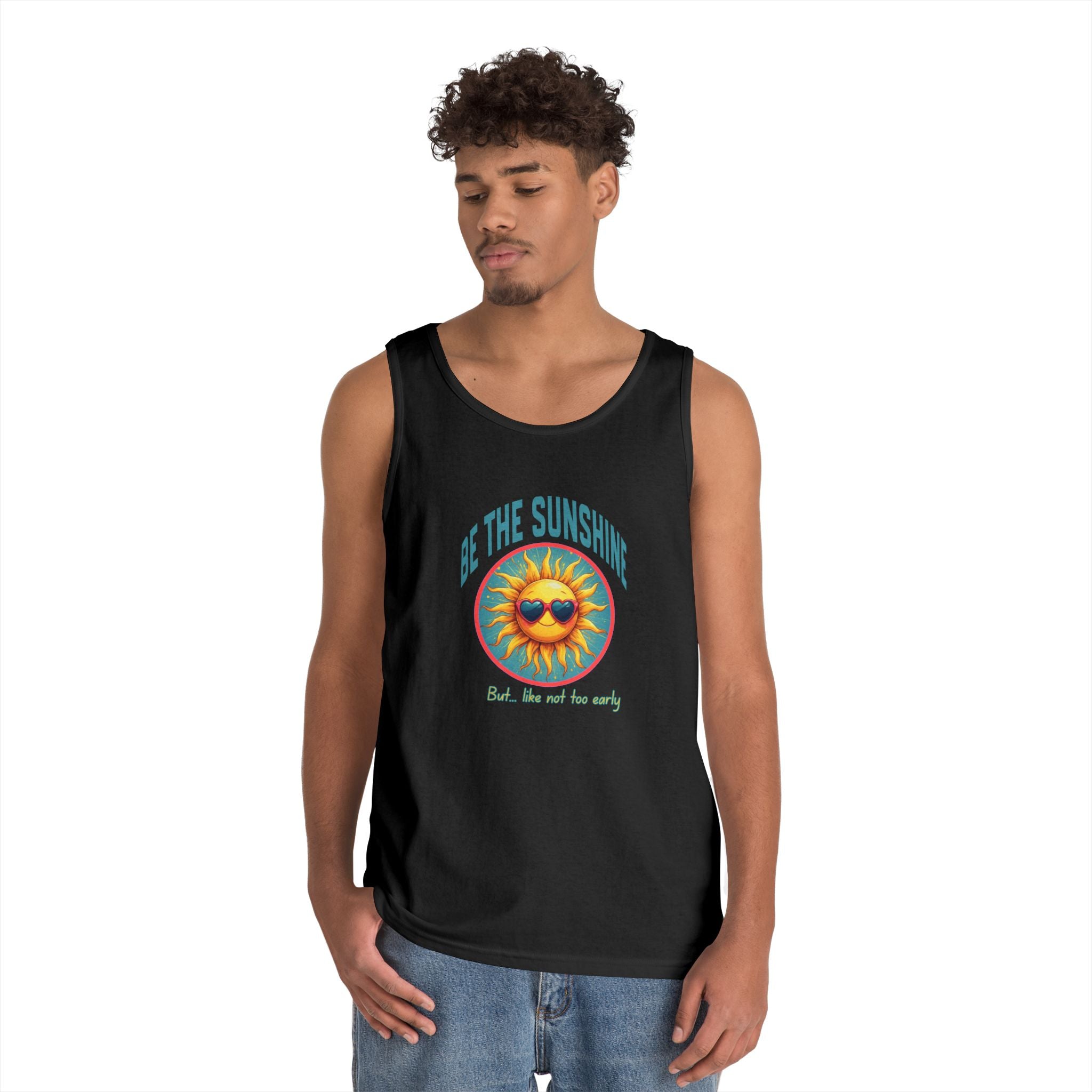 Be The Sunshine Tank Top — Retro Sunglasses Sun Graphic, 'Be the Sunshine (But... Not Too Early)'