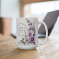 Floral  Ceramic Mug — "I am Not the Bigger Person" Coffee Cup 15oz