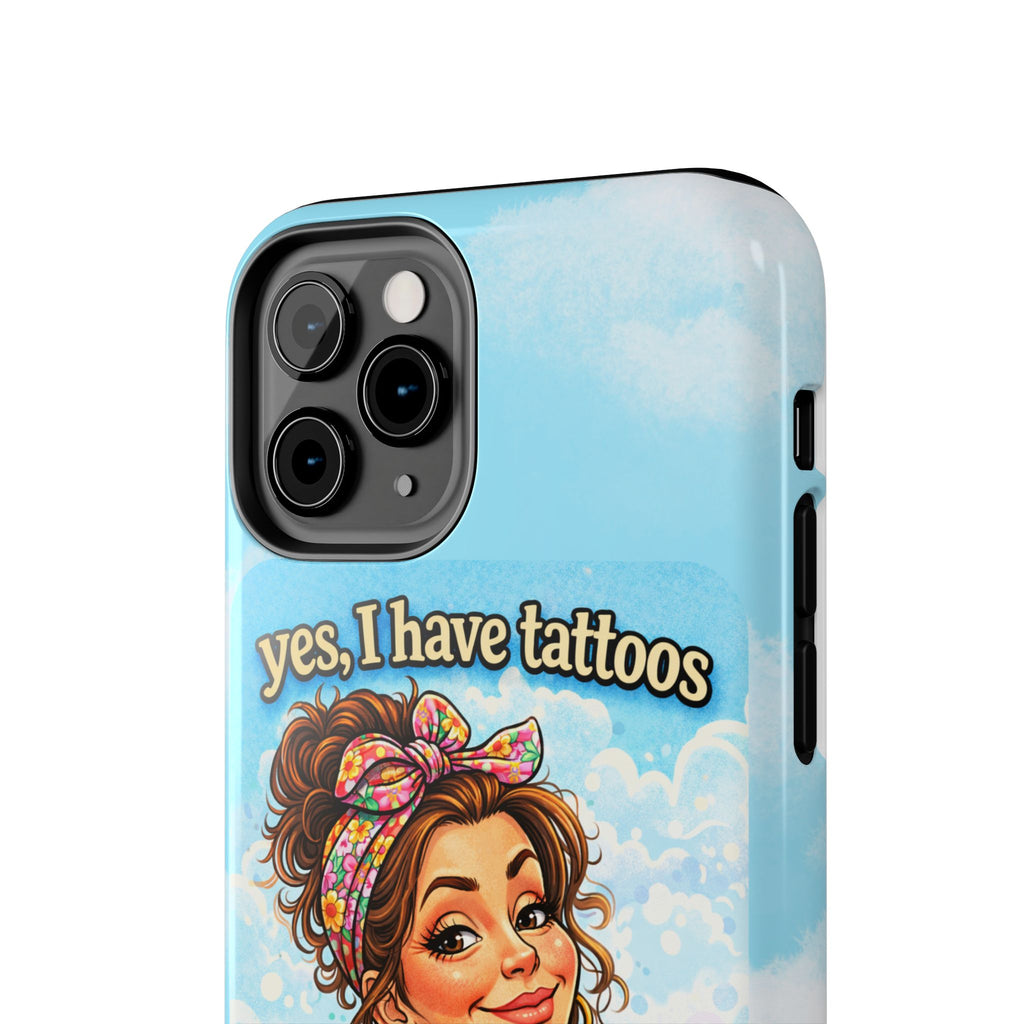 Phone Case — “Yes, I Have Tattoos” Floral Sticker-Loving Protective Case