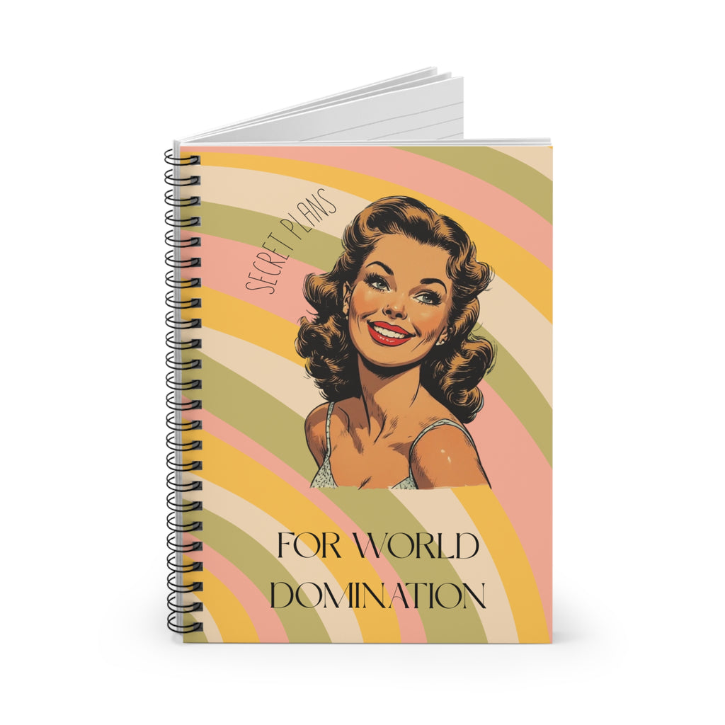 Ruled Spiral Notebook - "Secret Plans for World Domination" Retro Pinup Journal