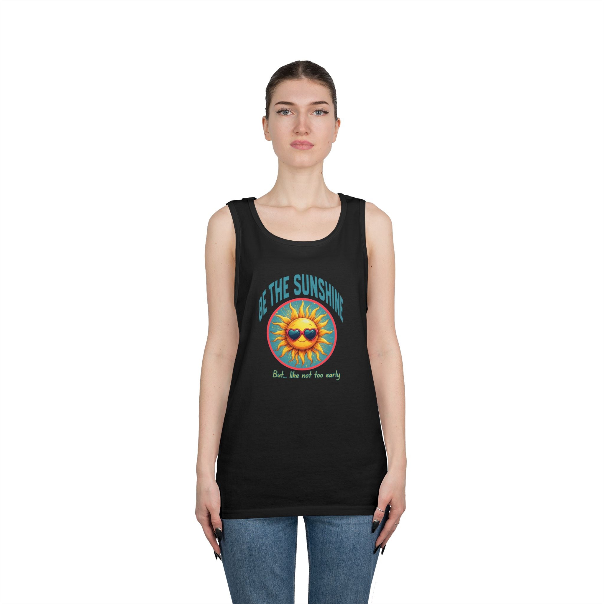 Be The Sunshine Tank Top — Retro Sunglasses Sun Graphic, 'Be the Sunshine (But... Not Too Early)'