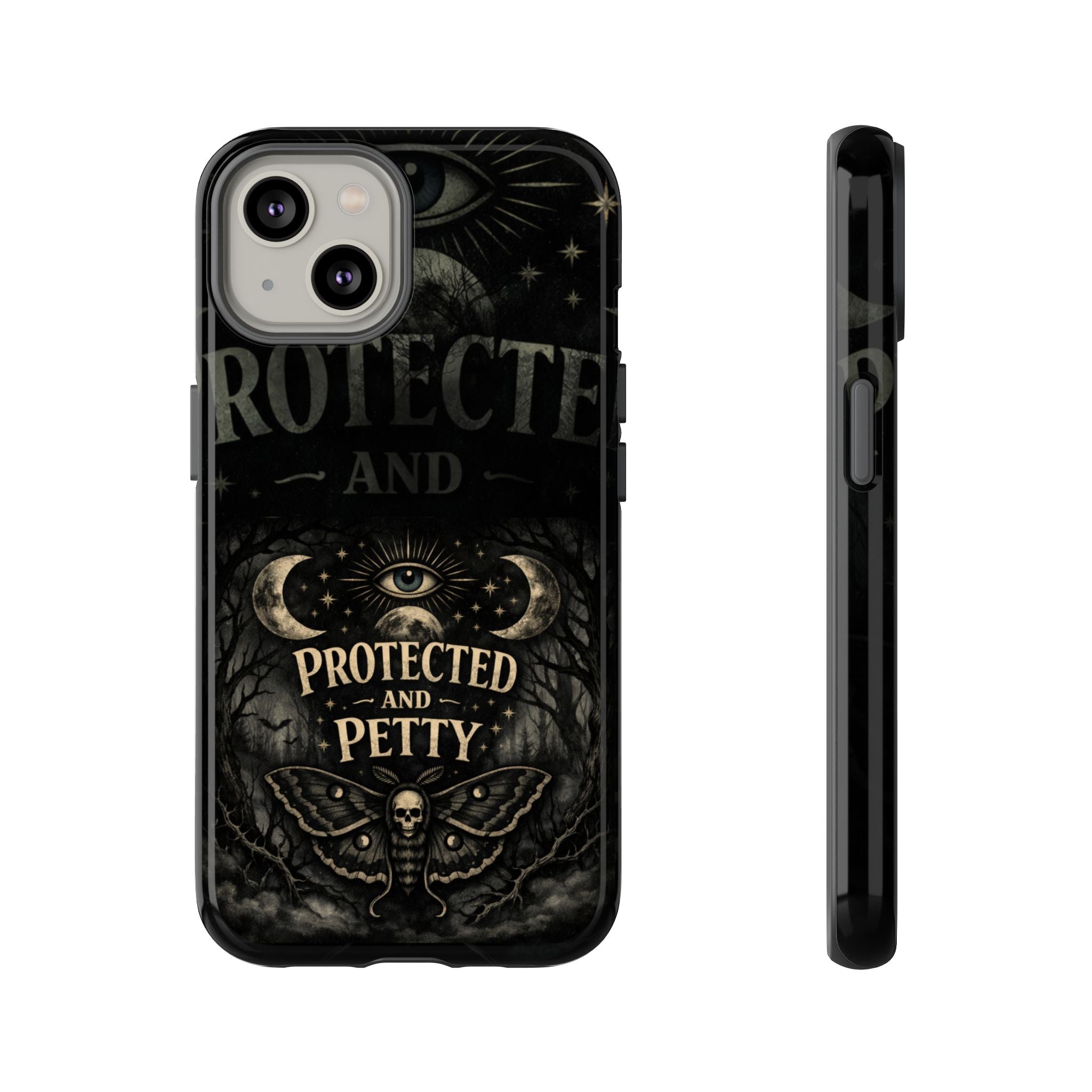 Phone Case — Gothic 'Protected and Petty' Tough Protective Cover