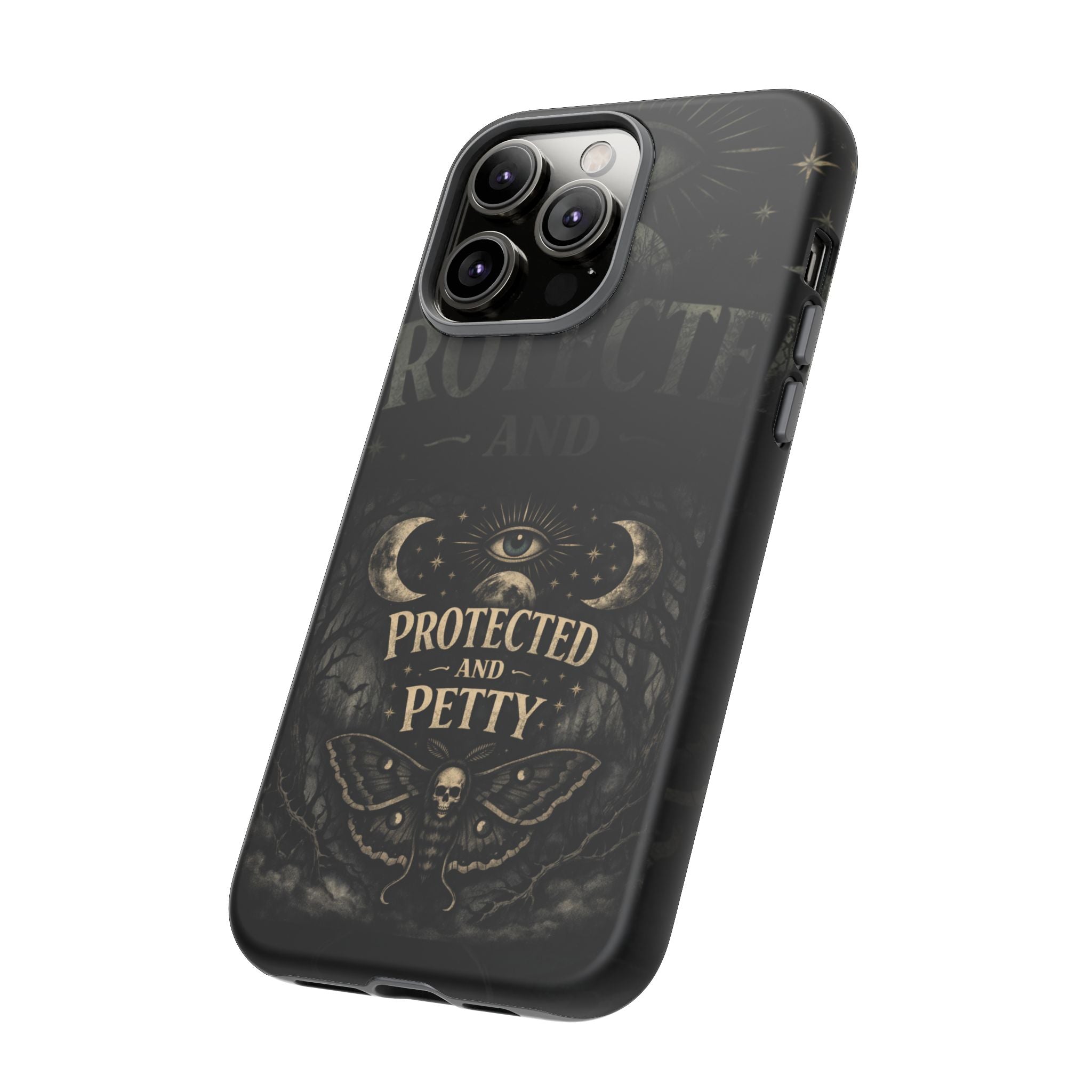 Phone Case — Gothic 'Protected and Petty' Tough Protective Cover
