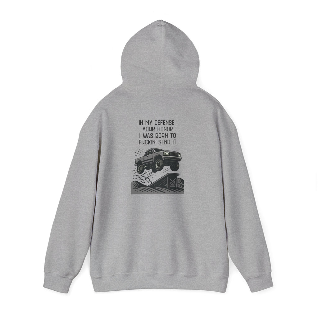 Hoodie — "In My Defense Your Honor" Truck Jump Graphic Pullover