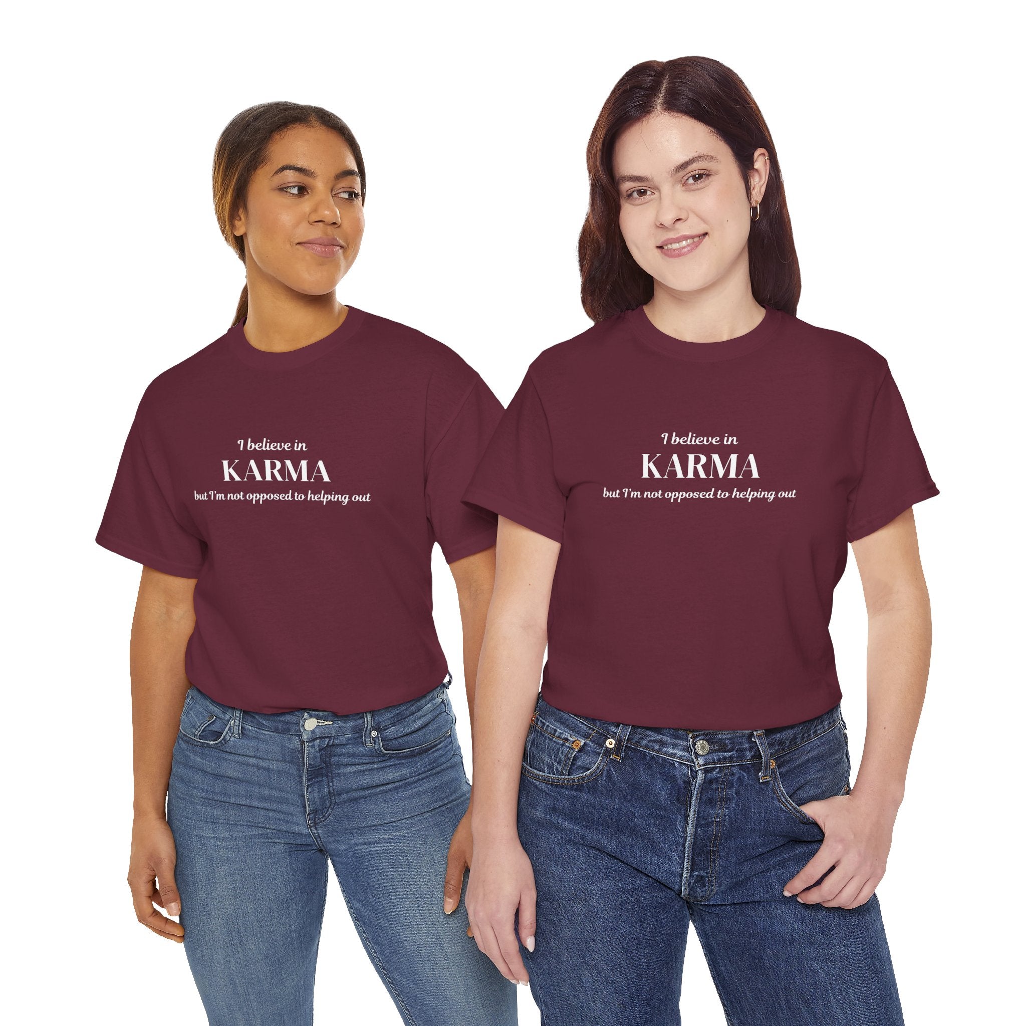 Karma Tee — "I Believe in Karma (But I’m Not Opposed to Helping Out)" Minimalist Graphic T-Shirt