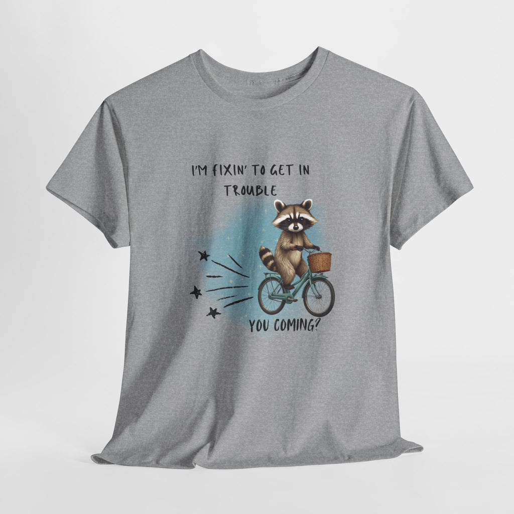 Raccoon on Bicycle Tee - "I'm Fixin' to Get in Trouble, You Coming?" Cute Funny Graphic T-Shirt