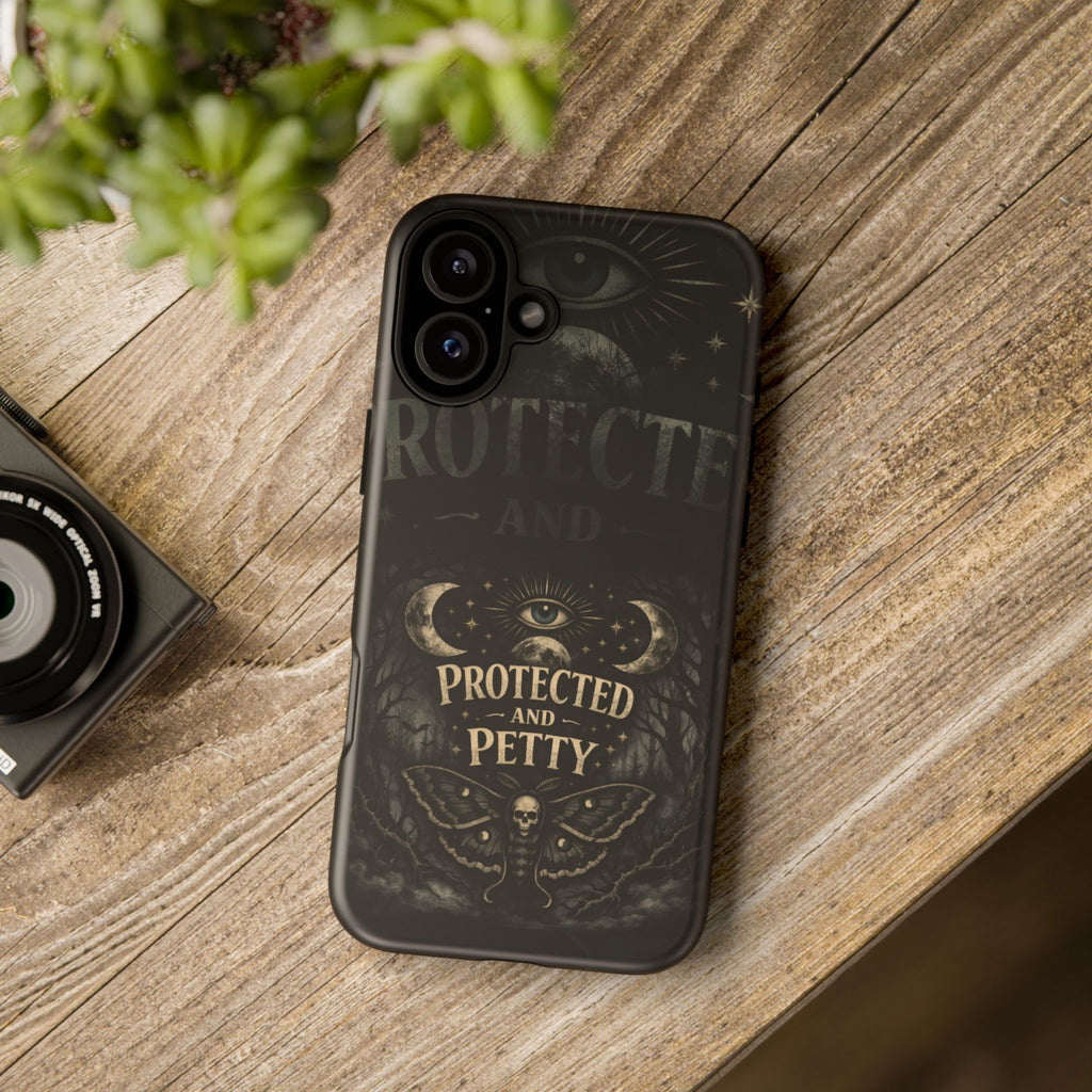 Phone Case — Gothic 'Protected and Petty' Tough Protective Cover