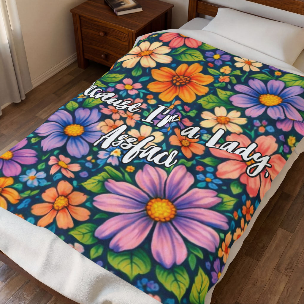 Velveteen Plush Blanket — "Because I'm a Lady, Assface" Floral Cozy Throw