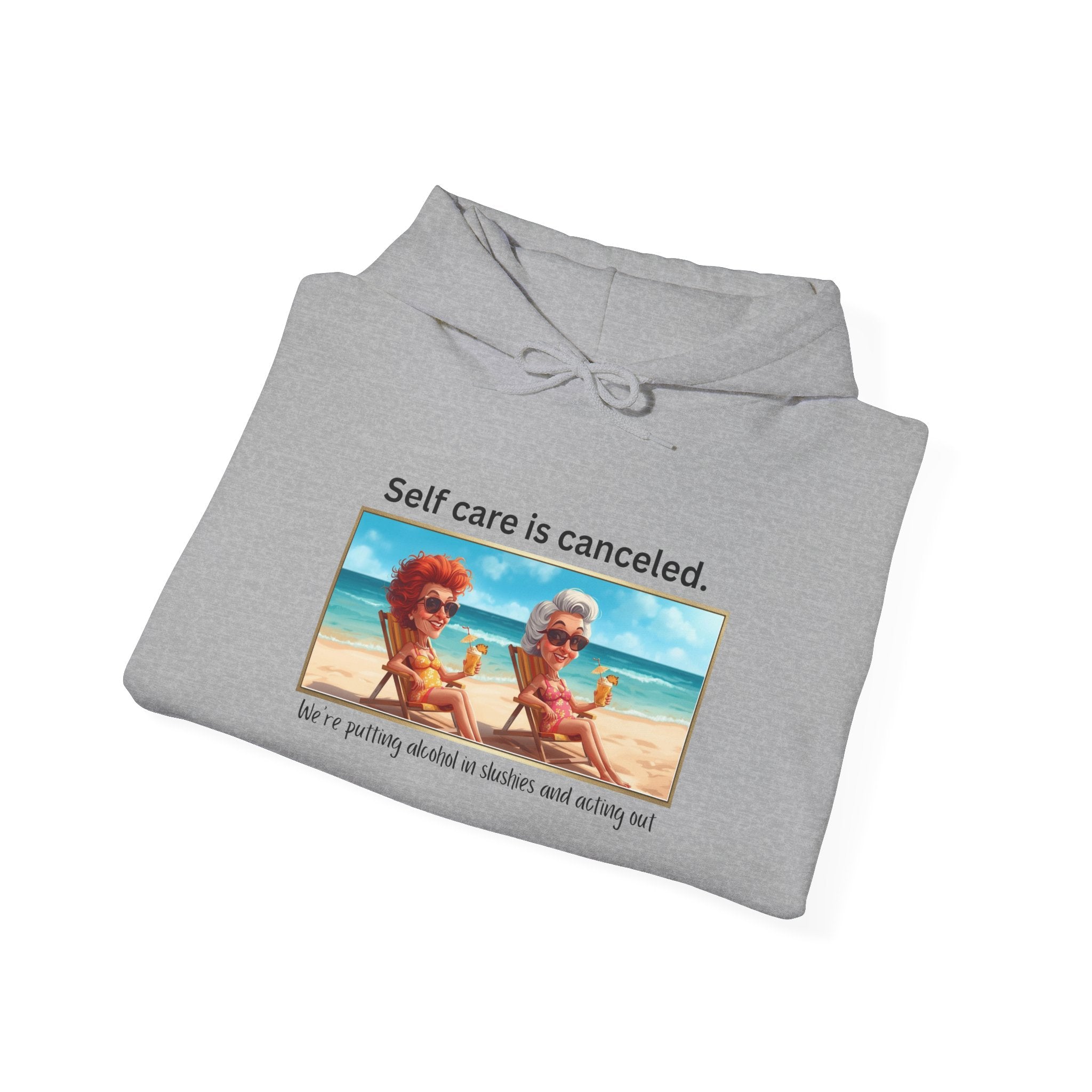 Hoodie — "Self care is canceled." Beach Vintage Photo Pullover