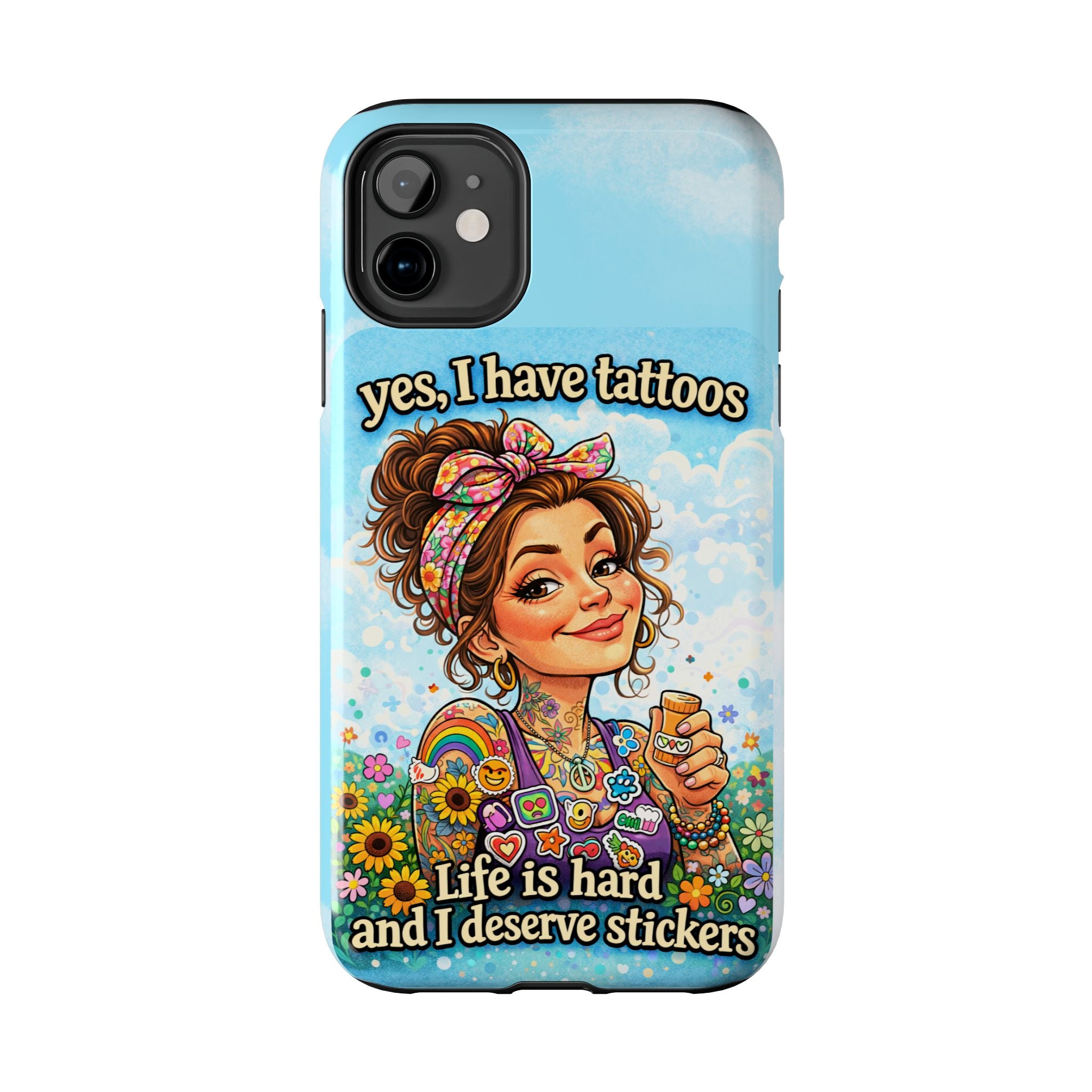 Phone Case — “Yes, I Have Tattoos” Floral Sticker-Loving Protective Case