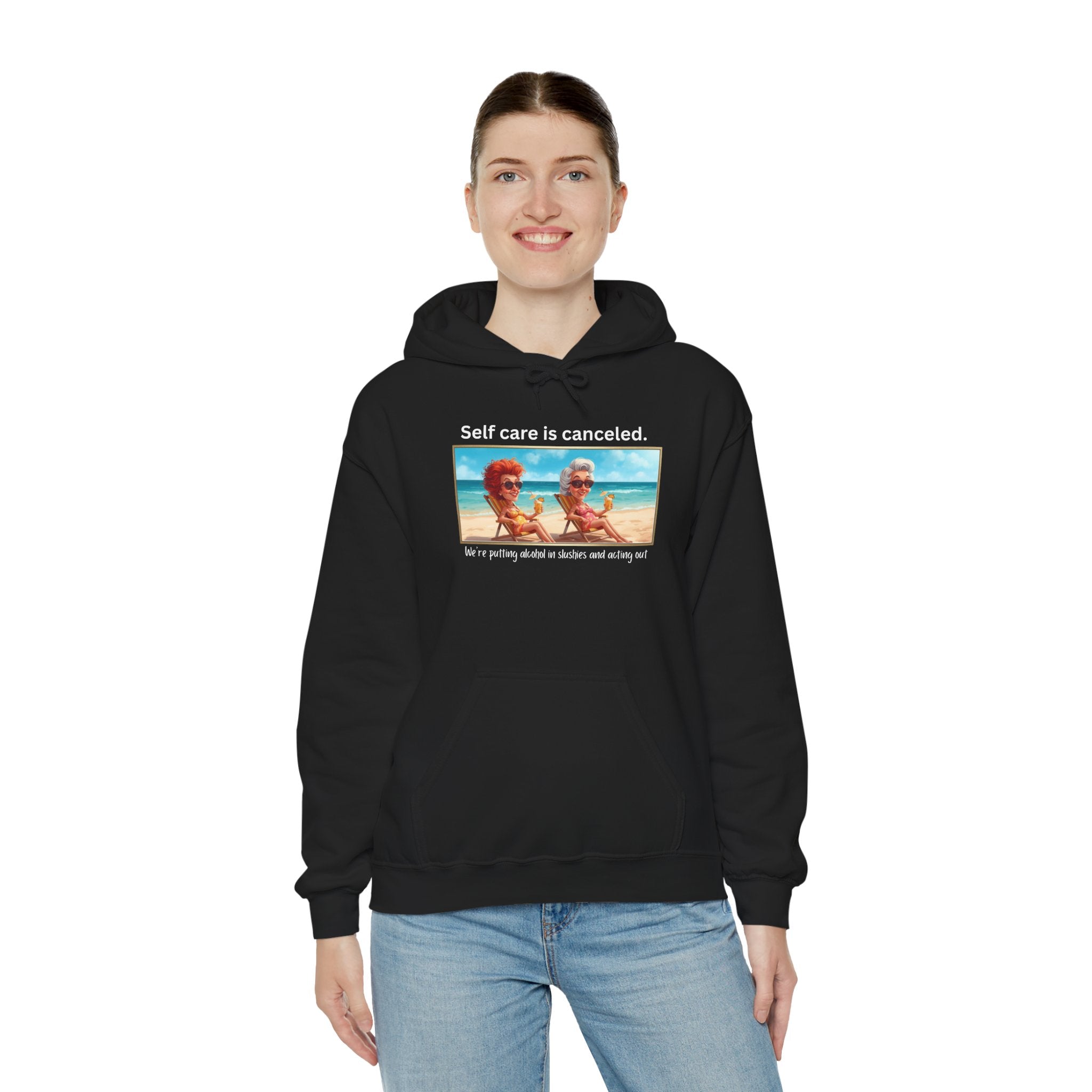 Hoodie — "Self care is canceled." Beach Vintage Photo Pullover