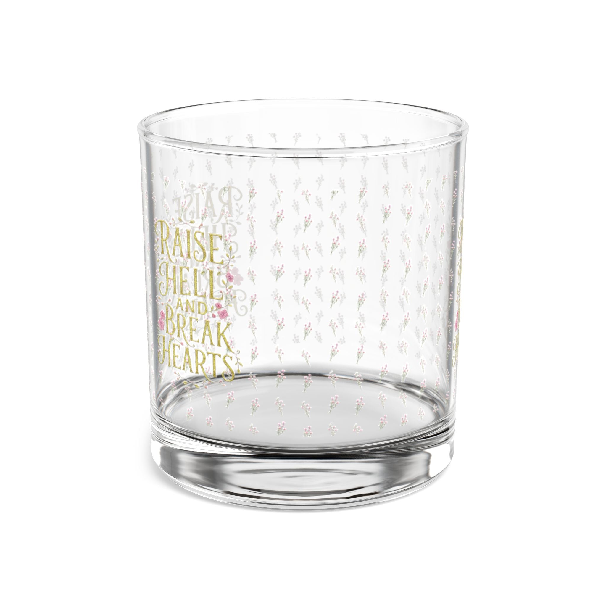 10oz Rocks Glass — “Raise Hell and Break Hearts” Pink Watercolor Cocktail Glass