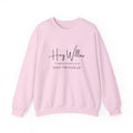 Hey Willow Funny Graphic Sweatshirt — "Hey Willow I'm Going to Need You to Shut the F*** Up" Crewneck