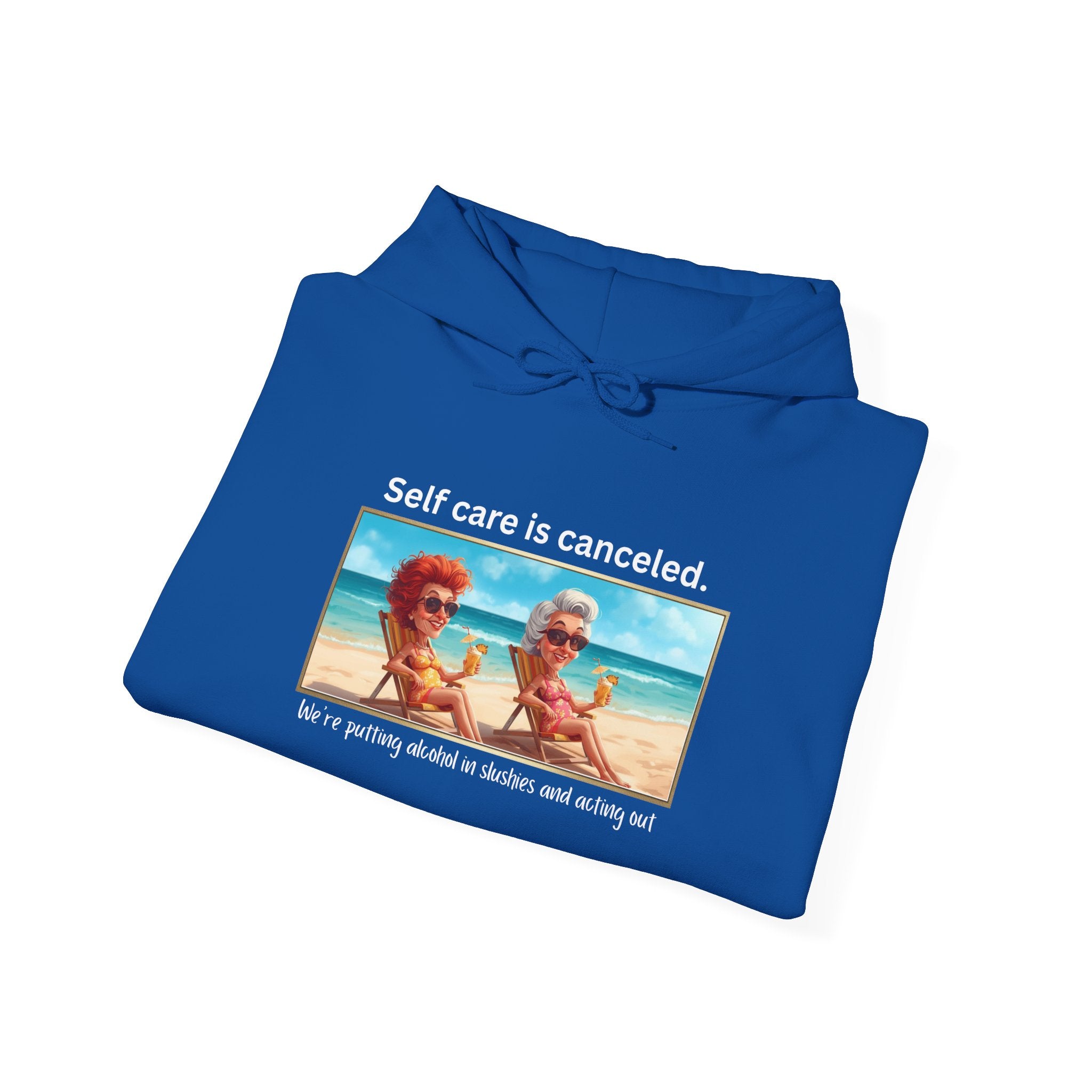 Hoodie — "Self care is canceled." Beach Vintage Photo Pullover