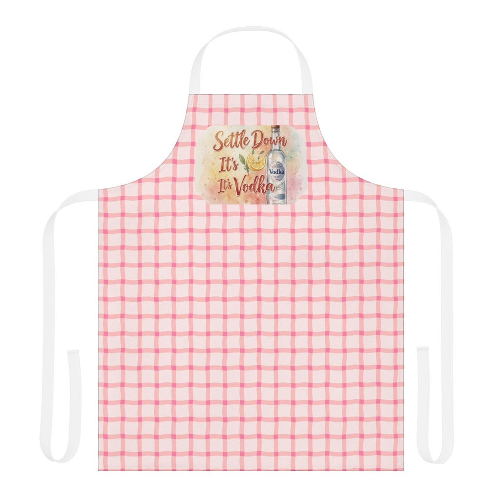 Apron — "Settle Down It's Vodka" Pink Check Kitchen Apron