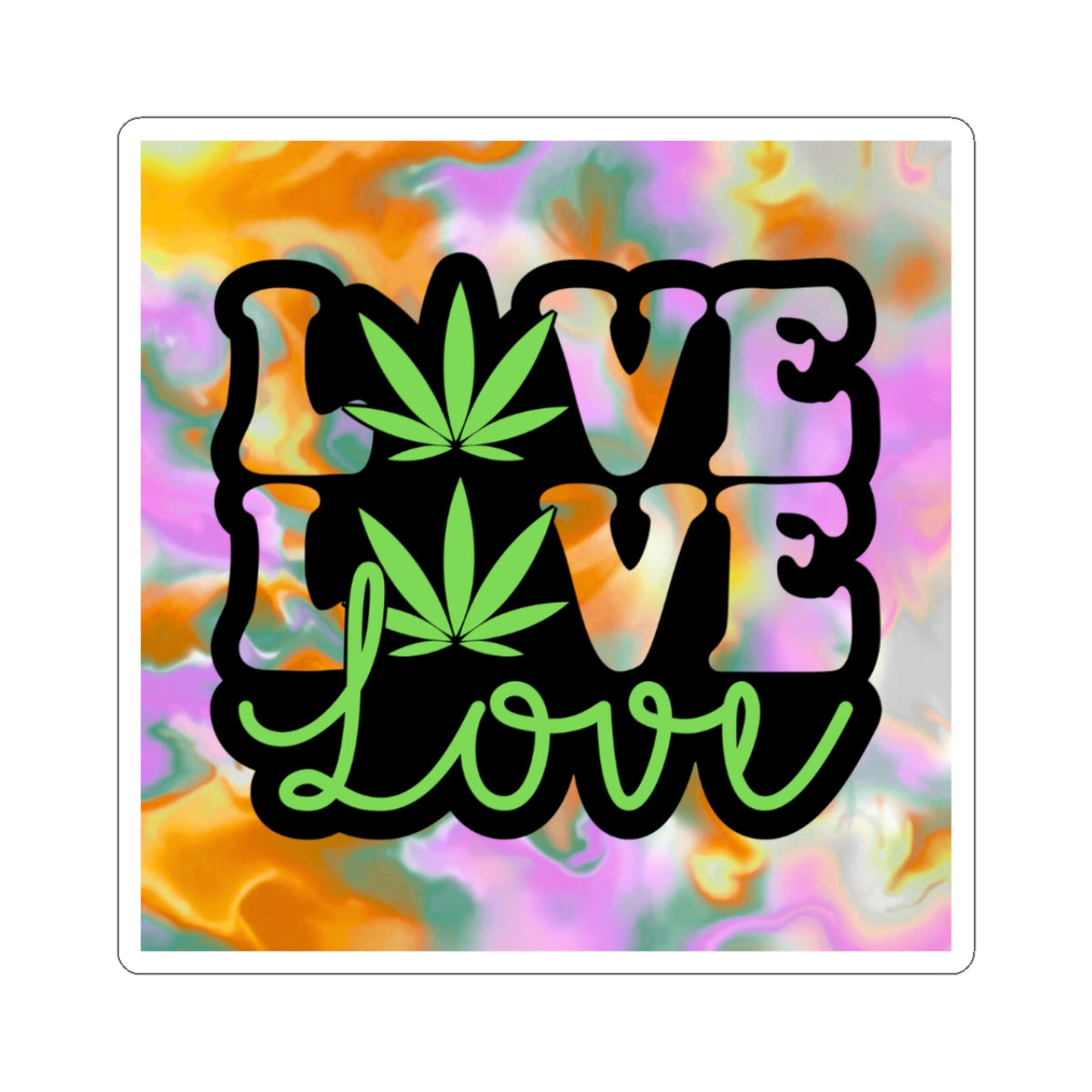 Love Love Love Cannabis Sticker — Colorful Tie-Dye Kiss-Cut Sticker