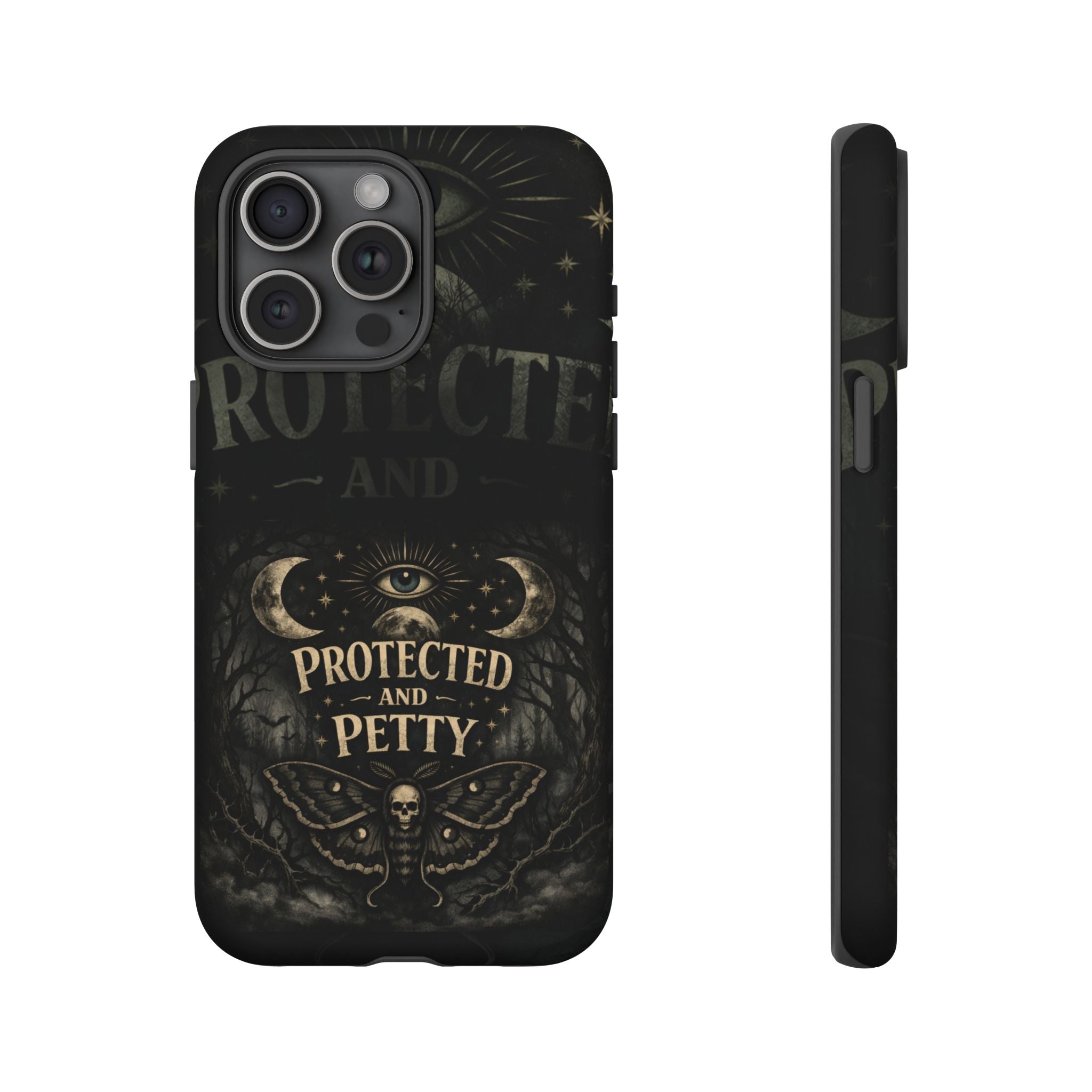 Phone Case — Gothic 'Protected and Petty' Tough Protective Cover