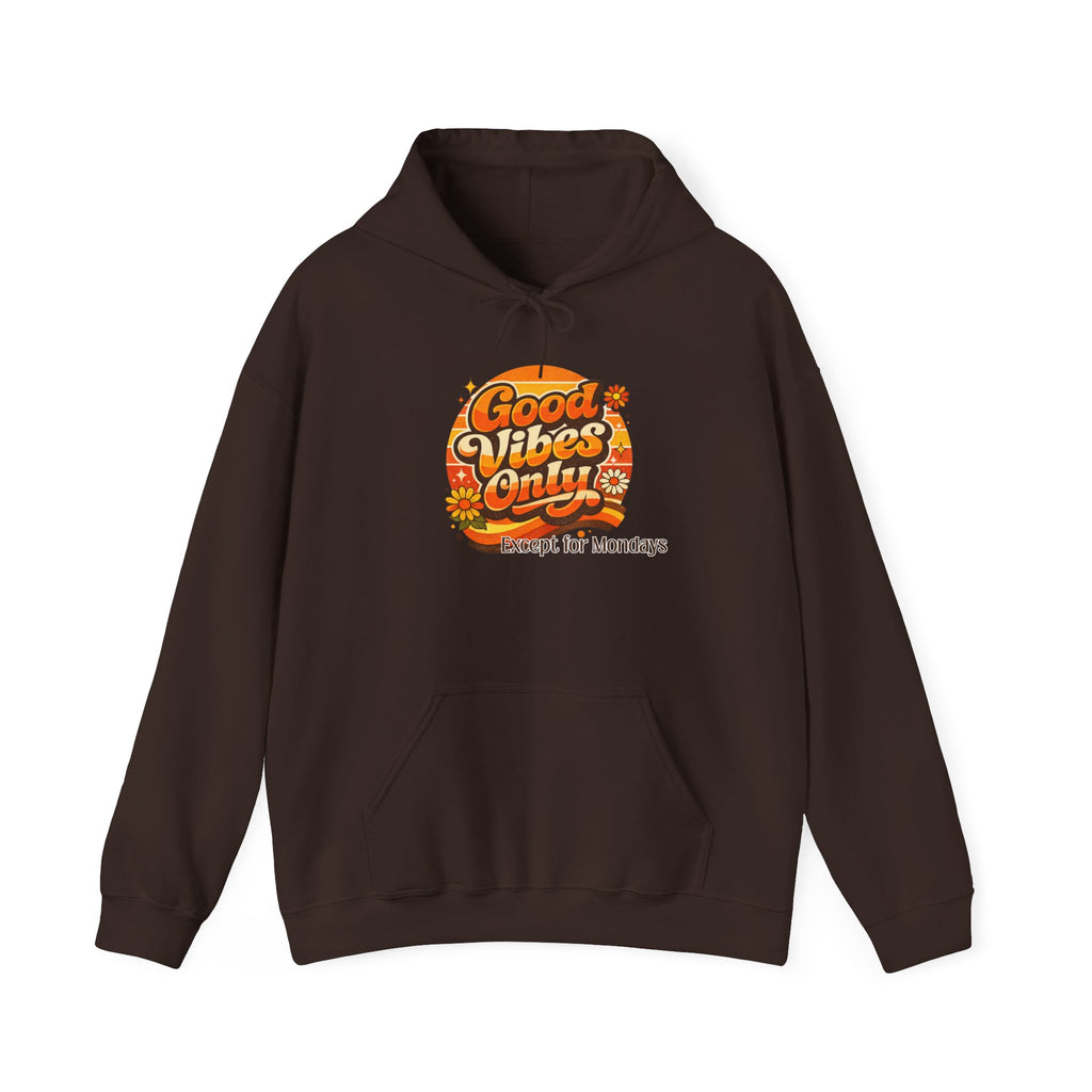 "Good Vibes Only (Except for Mondays)" - Retro Graphic Hoodie