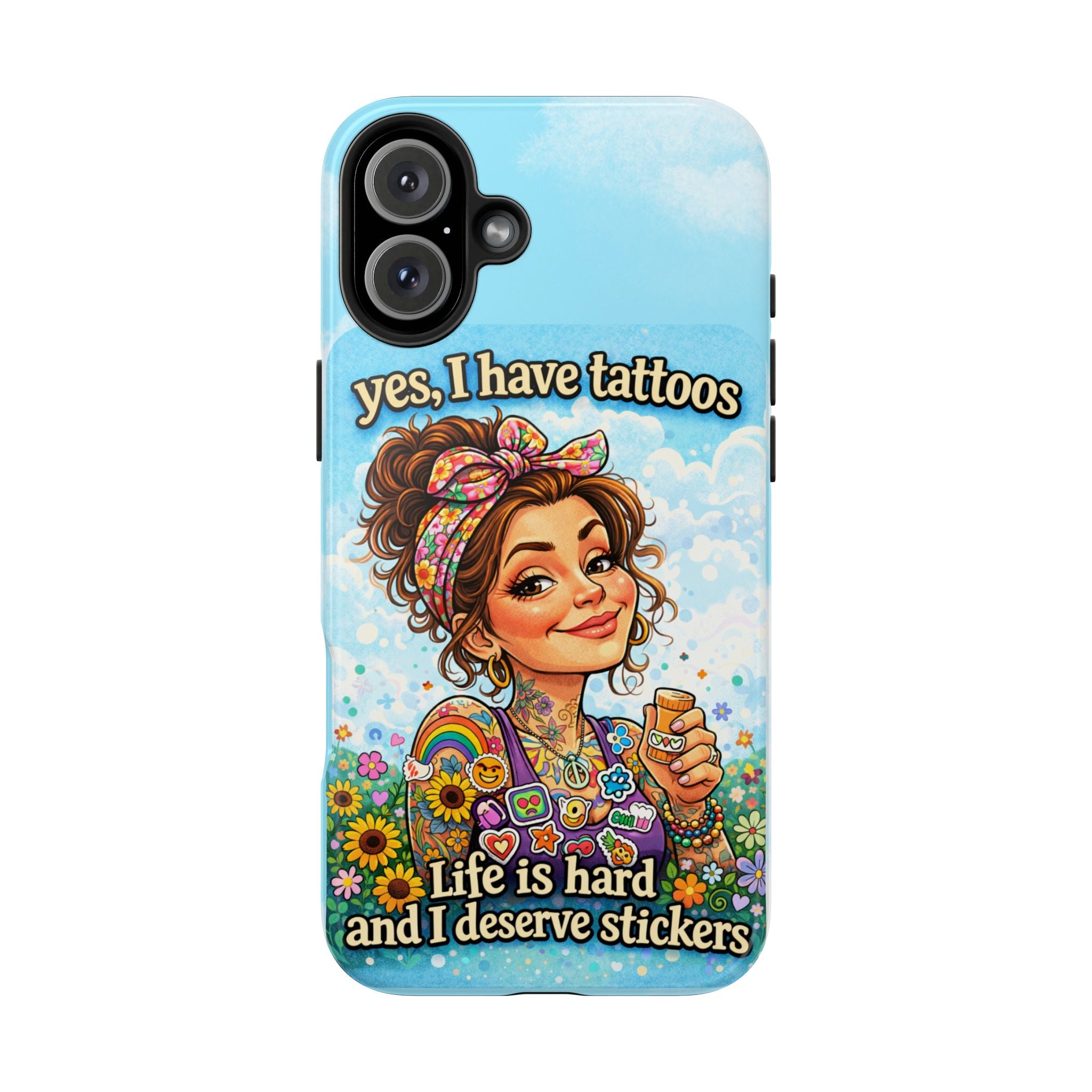 Phone Case — “Yes, I Have Tattoos” Floral Sticker-Loving Protective Case