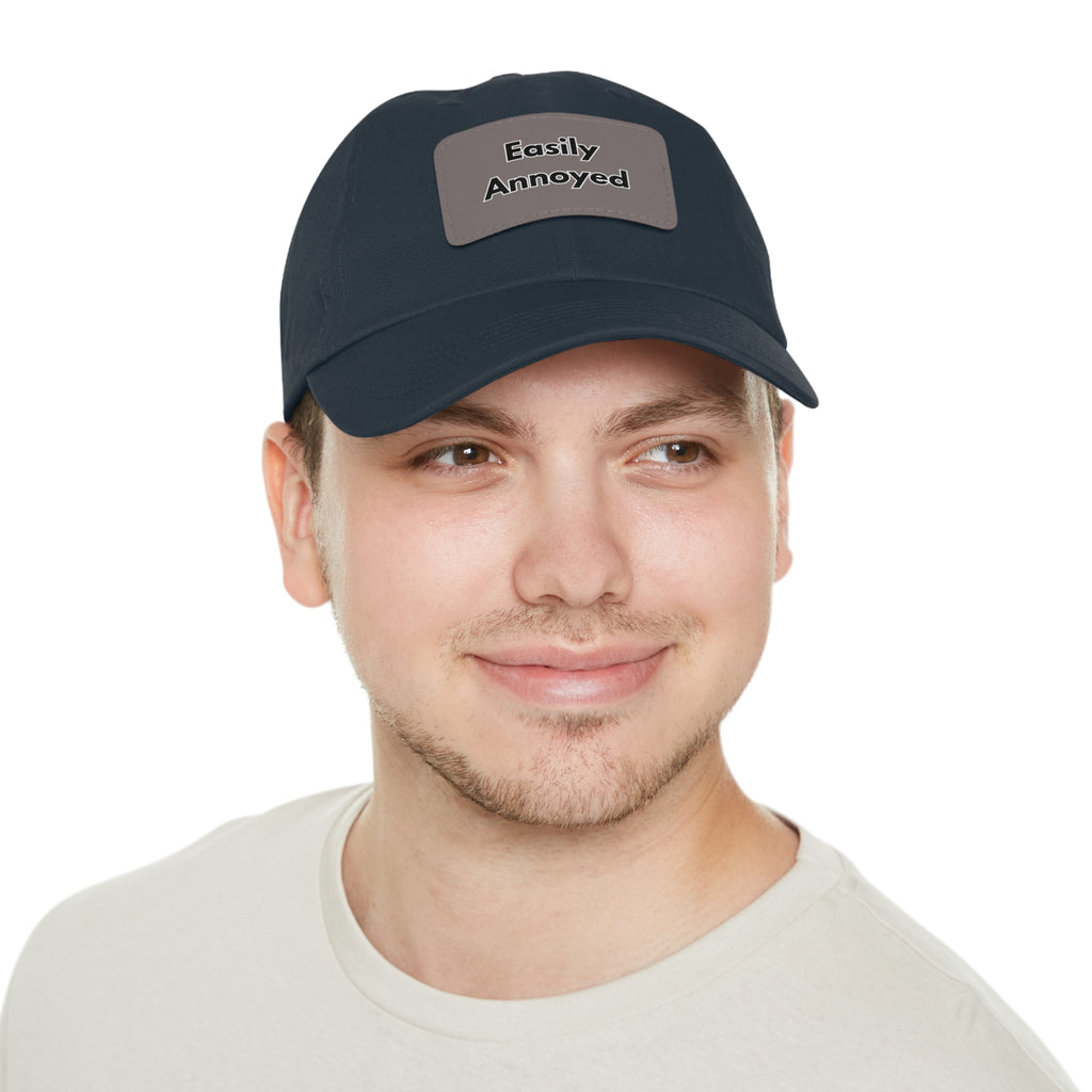 Easily Annoyed Leather Patch "Dad Hat" – Funny Casual Cap