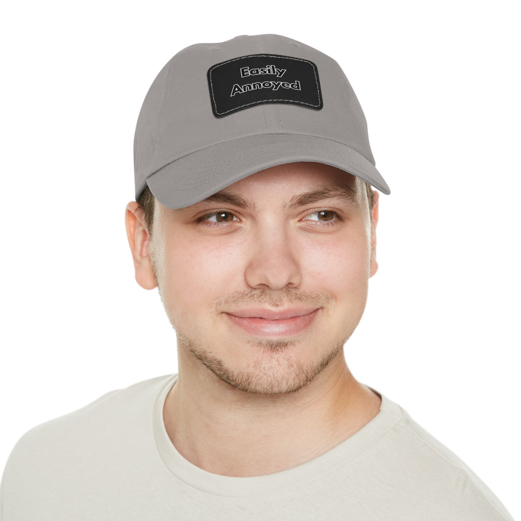 Easily Annoyed Leather Patch "Dad Hat" – Funny Casual Cap