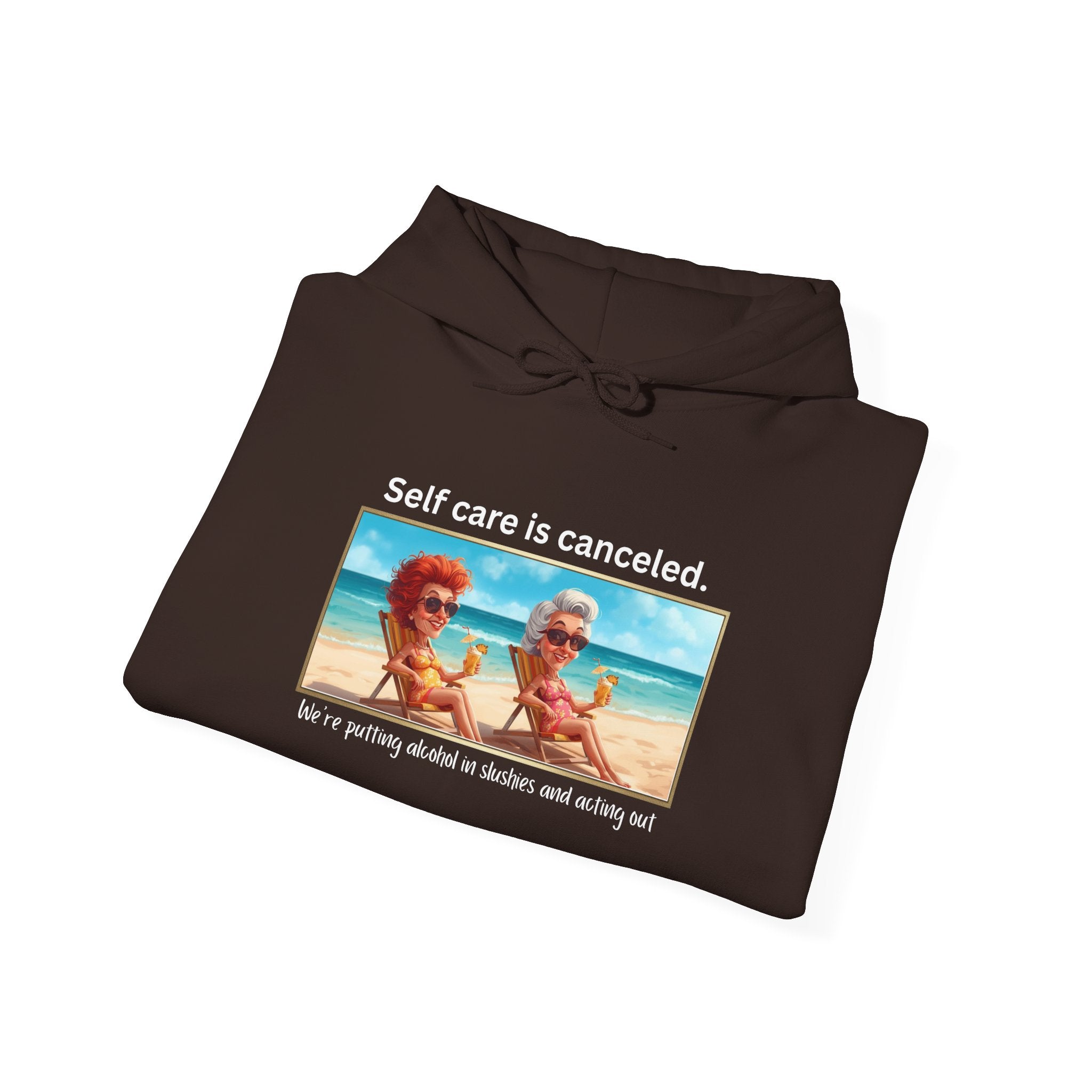 Hoodie — "Self care is canceled." Beach Vintage Photo Pullover