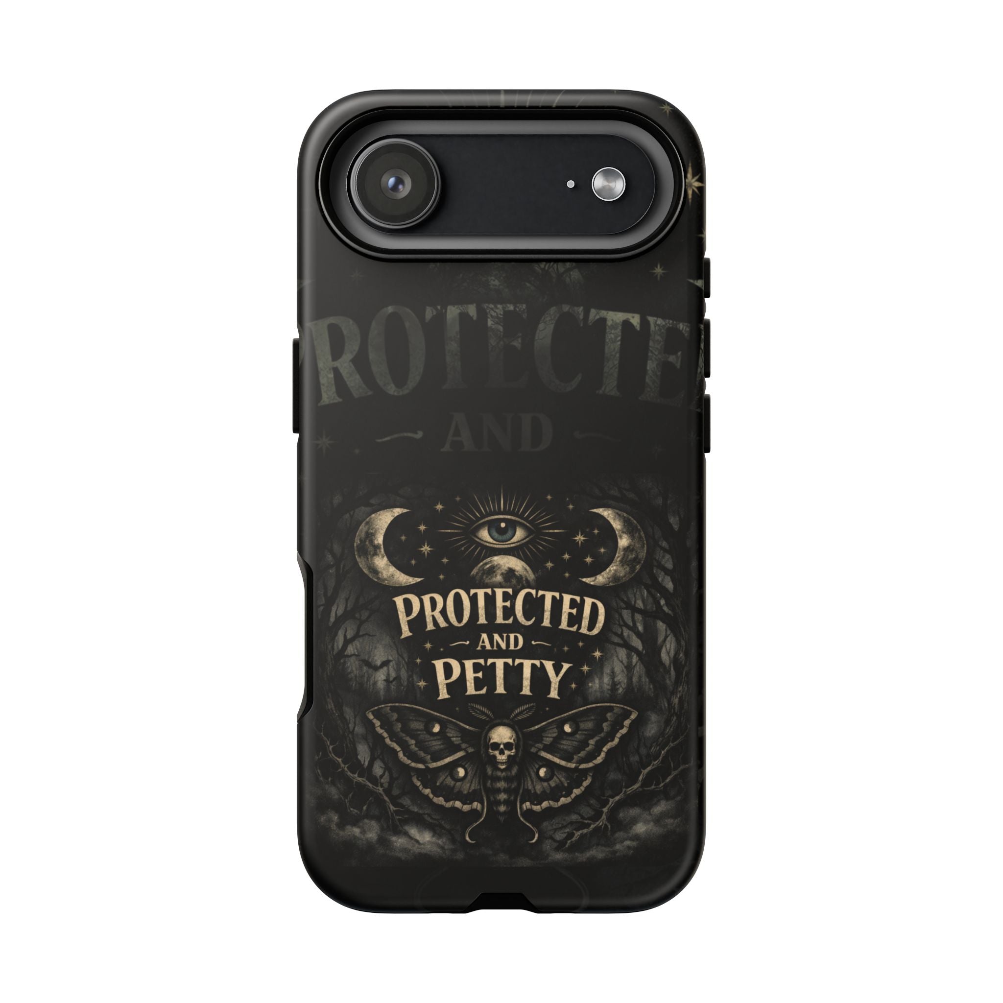 Phone Case — Gothic 'Protected and Petty' Tough Protective Cover