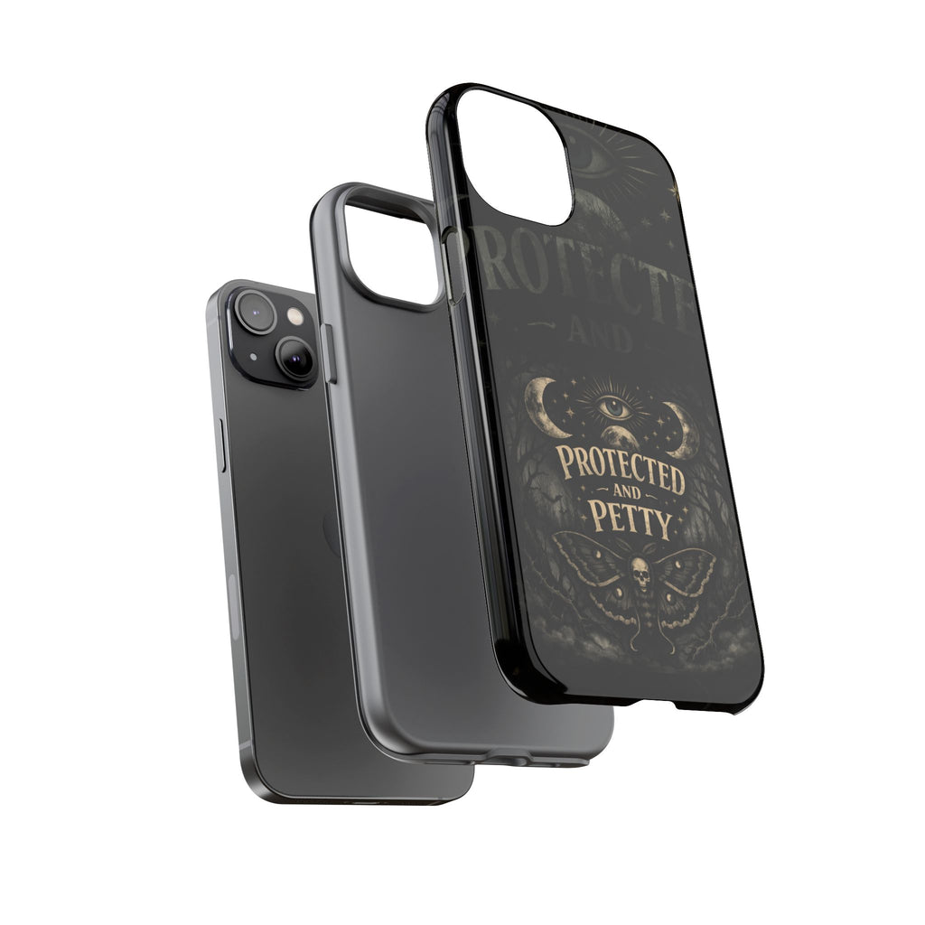 Phone Case — Gothic 'Protected and Petty' Tough Protective Cover