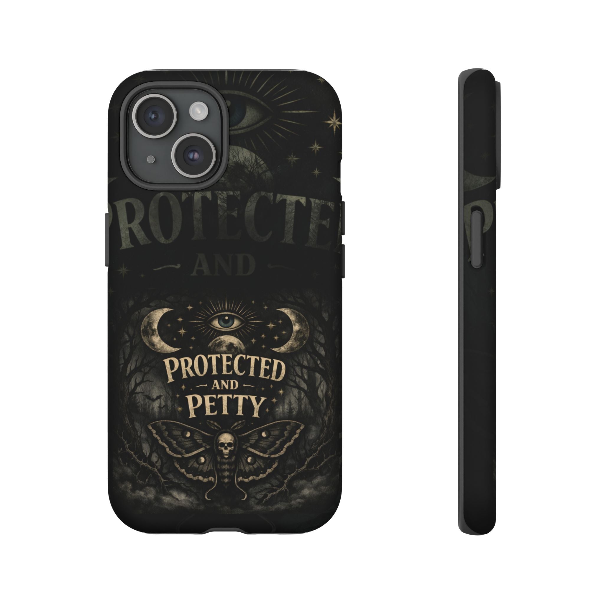 Phone Case — Gothic 'Protected and Petty' Tough Protective Cover
