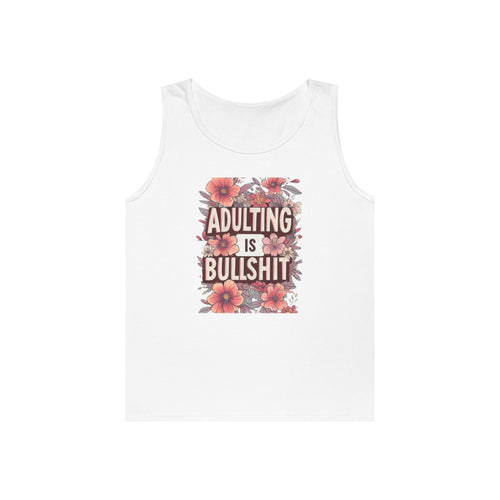 Adulting Is Bullshit Floral Tank
