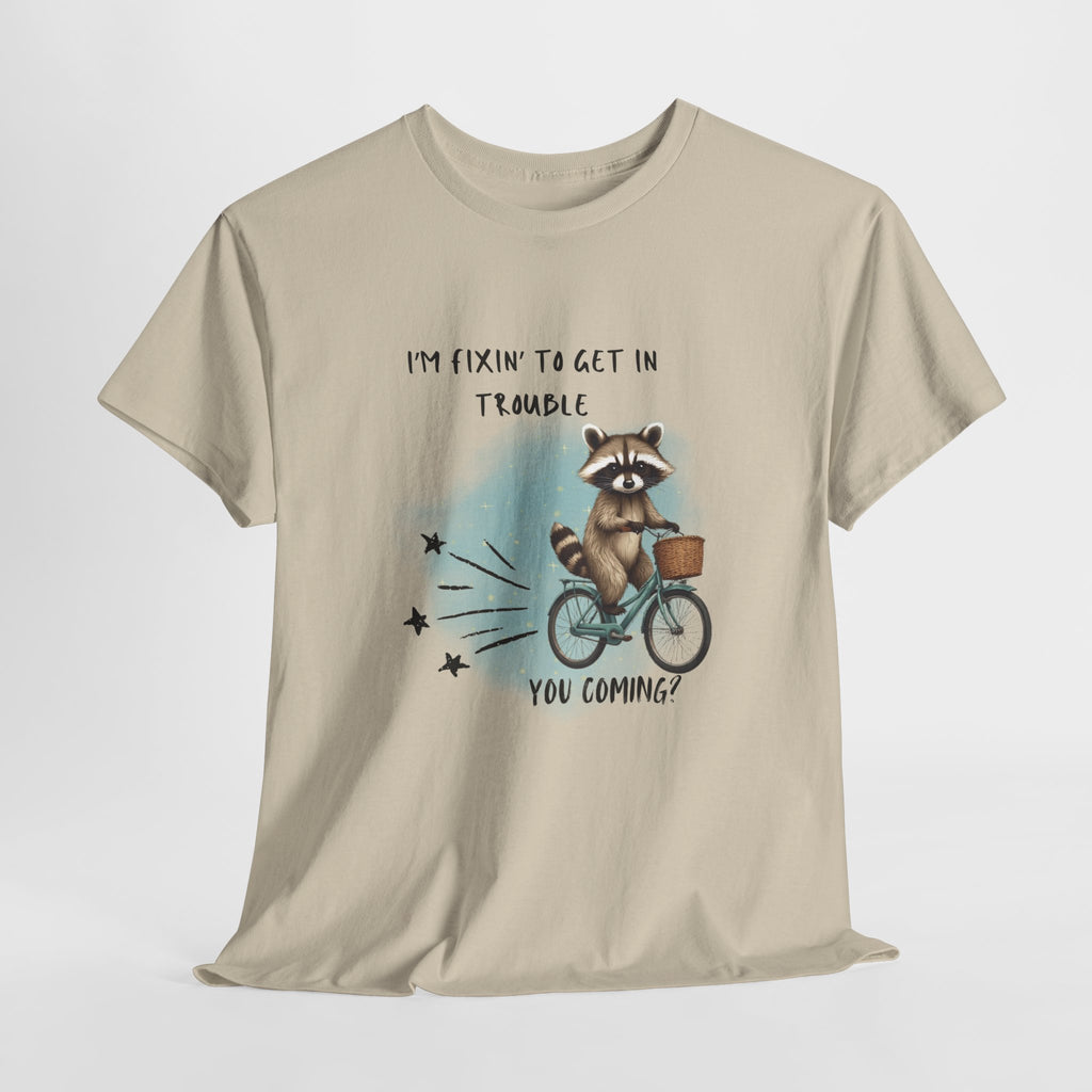 Raccoon on Bicycle Tee - "I'm Fixin' to Get in Trouble, You Coming?" Cute Funny Graphic T-Shirt