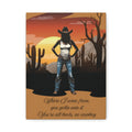 Cowgirl Sunset Canvas Wall Art — "Where I Come From, You Gotta Win It" Southwestern Decor