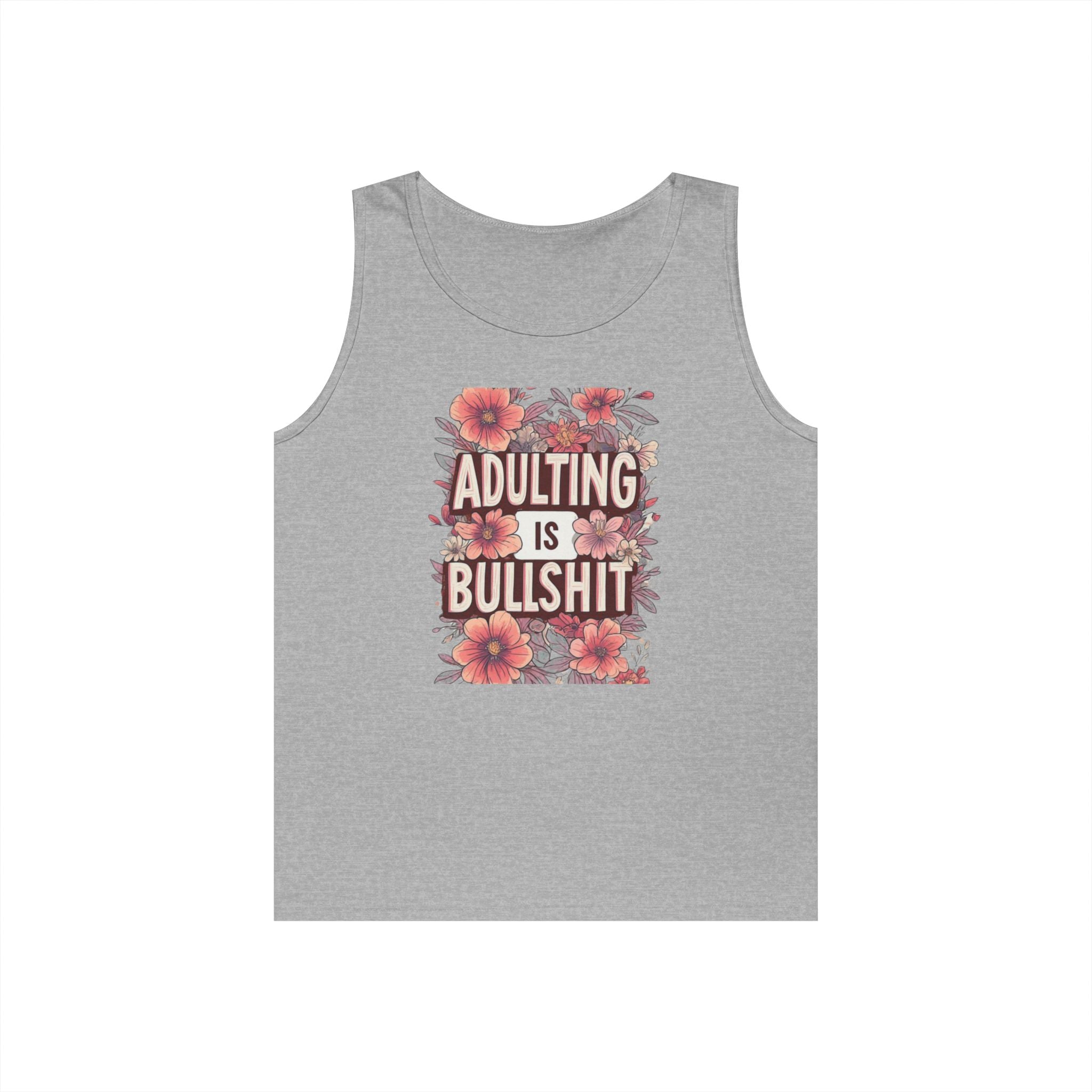 Adulting Is Bullshit Floral Tank
