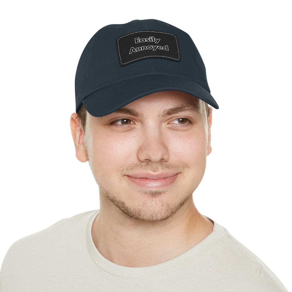 Easily Annoyed Leather Patch "Dad Hat" – Funny Casual Cap
