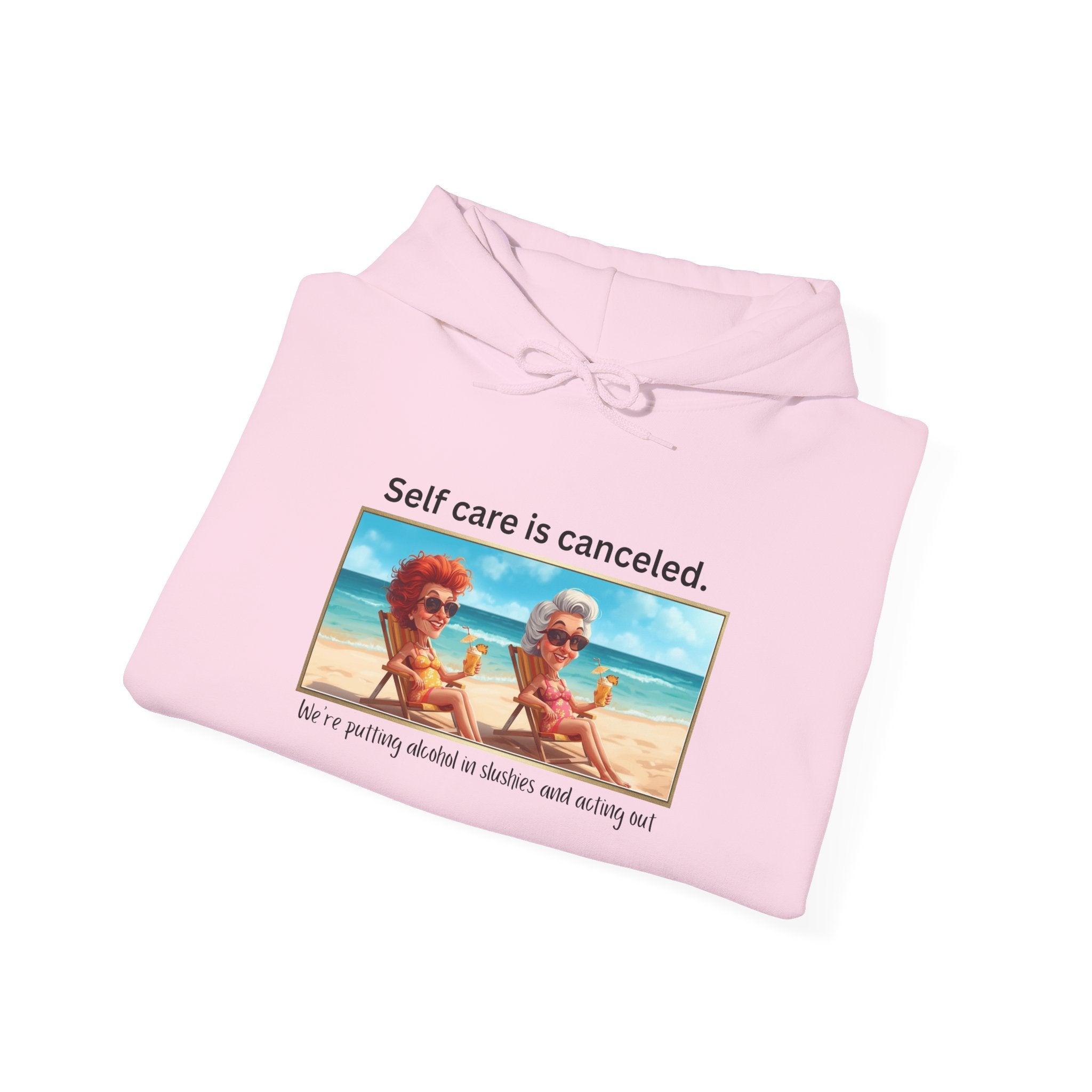 Hoodie — "Self care is canceled." Beach Vintage Photo Pullover