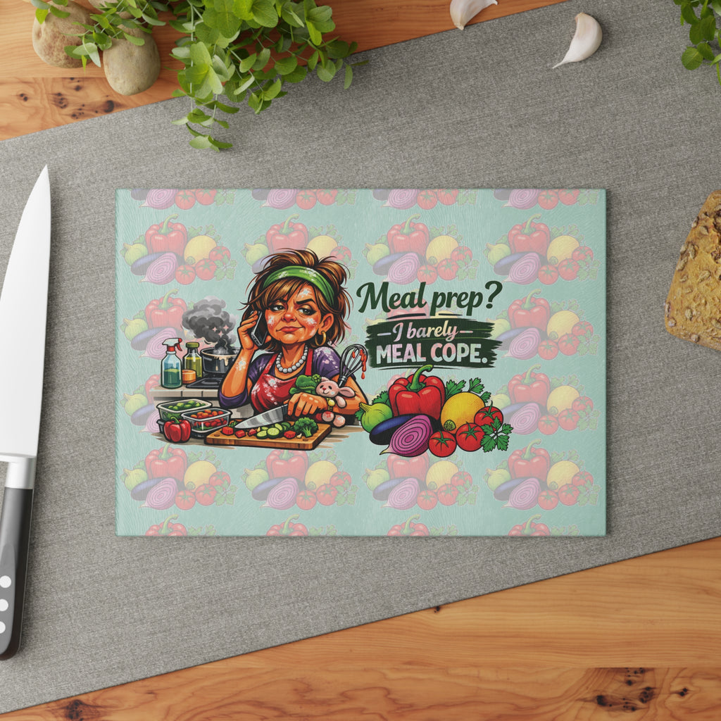 Glass Cutting Board – Funny Meal Prep Kitchen Board: “Meal prep? I barely meal cope.” Vegetable Design