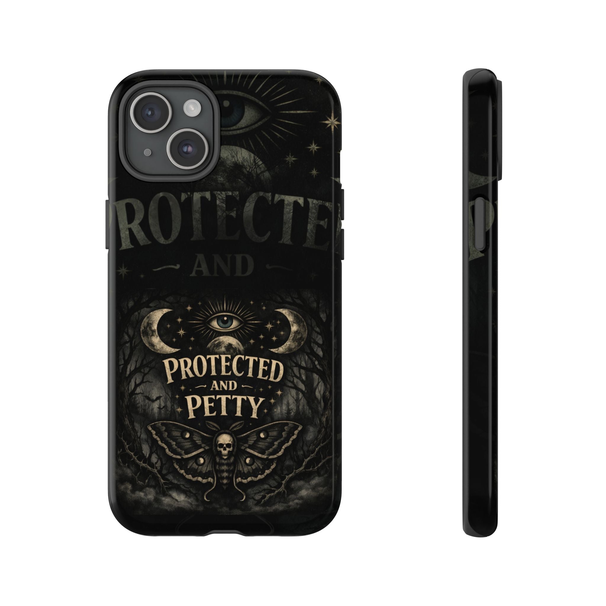 Phone Case — Gothic 'Protected and Petty' Tough Protective Cover