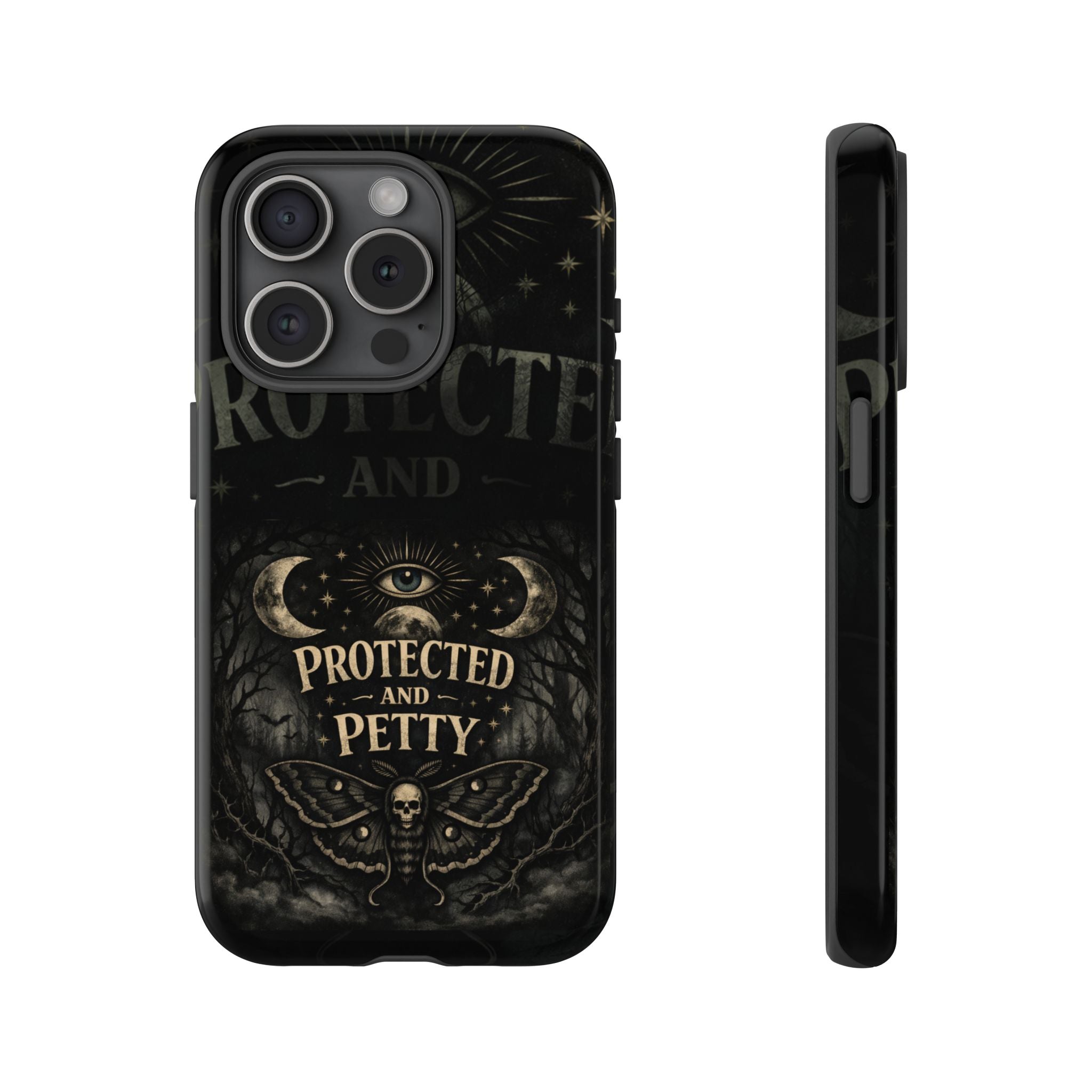 Phone Case — Gothic 'Protected and Petty' Tough Protective Cover