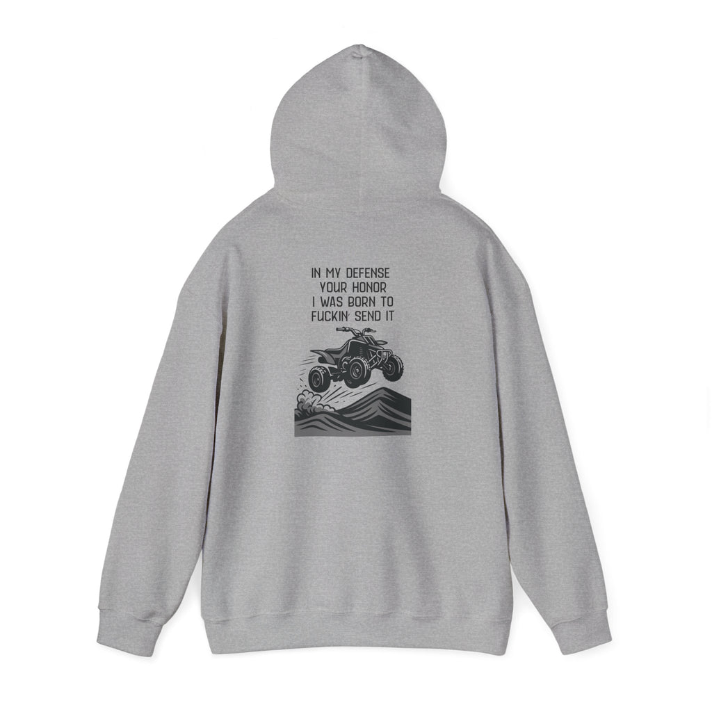 Hoodie — "In My Defense Your Honor" Off‑Road ATV Hoodie